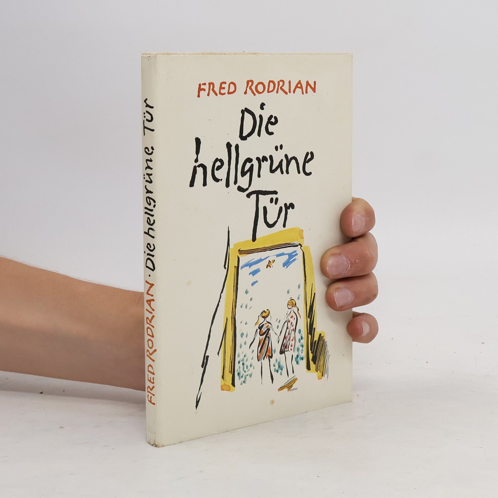 Fred Rodrian Die hellgrüne Tür