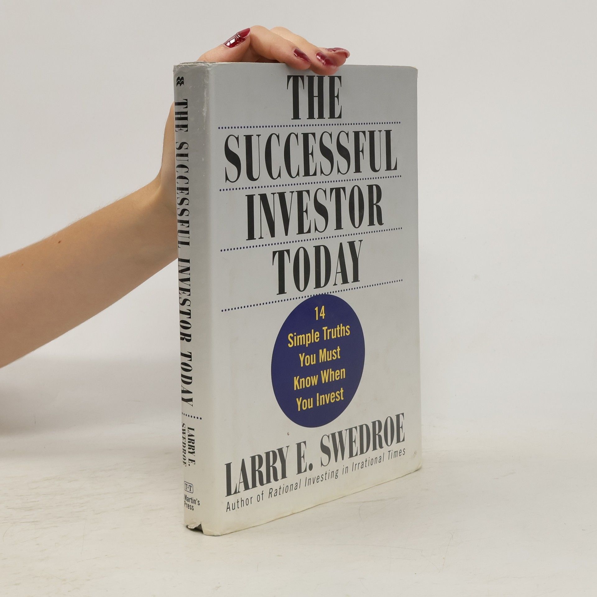 Larry E. Swedroe The Successful Investor Today