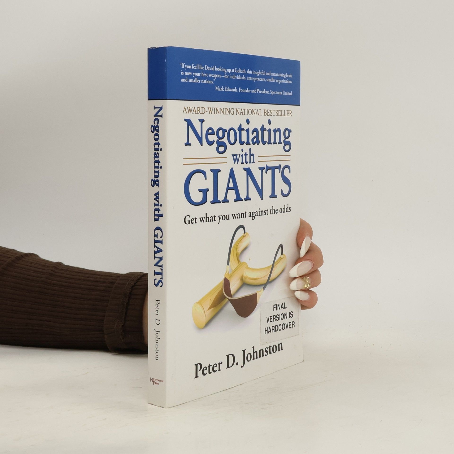 Peter D. Johnston Negotiating with Giants