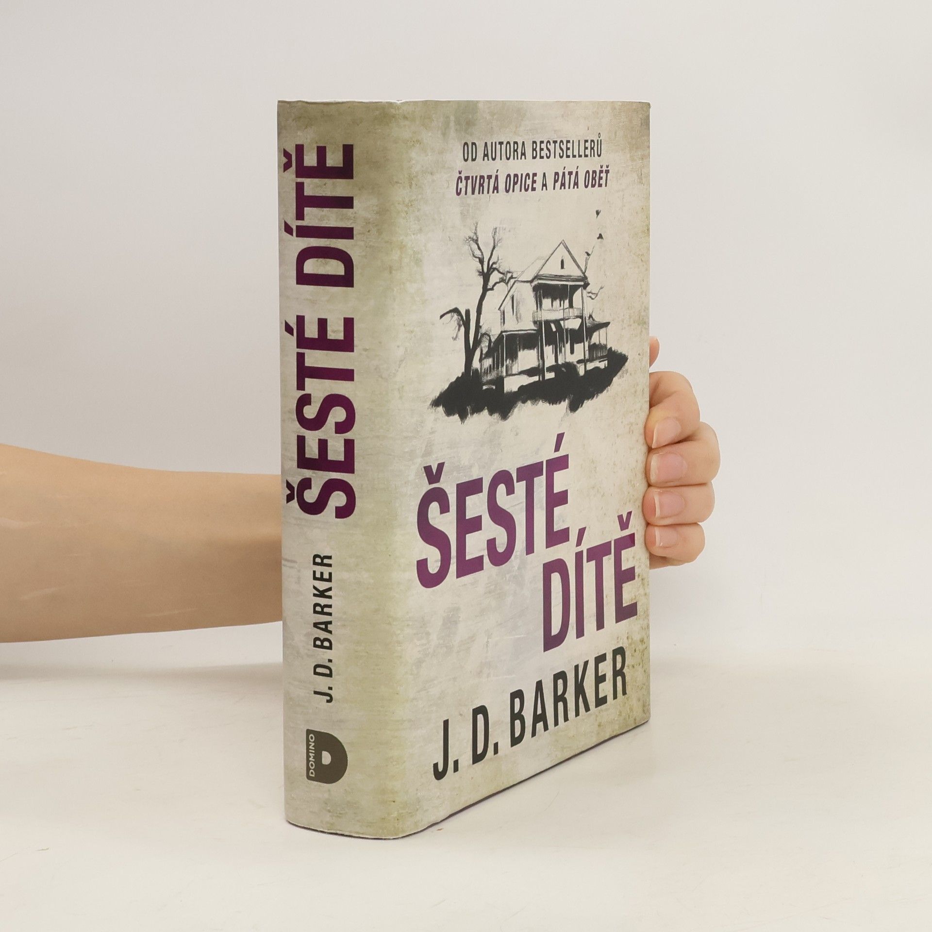Jonathan Dylan Barker Šesté dítě