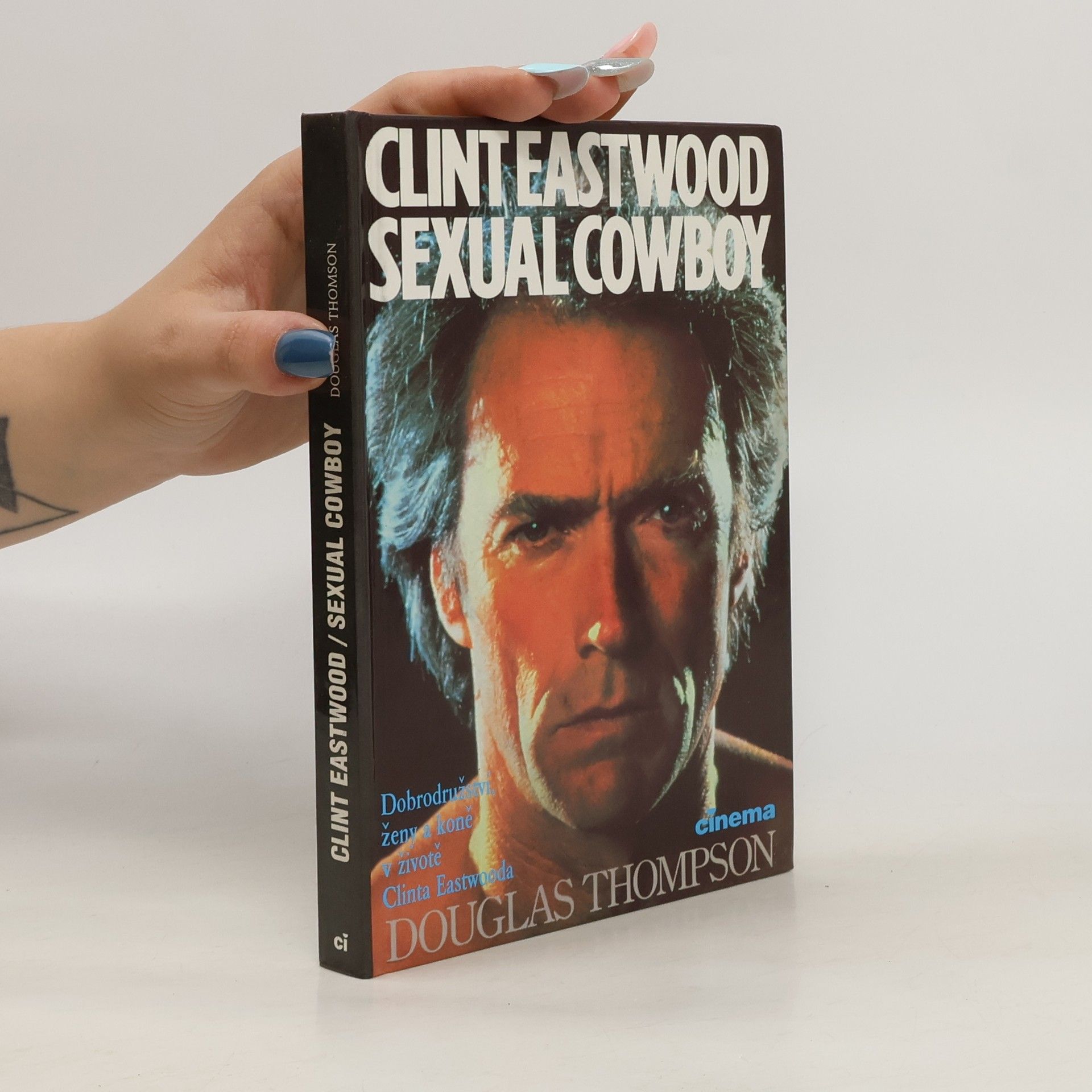 Douglas Douglas Henry Thompson Sexual Cowboy Clint Eastwood