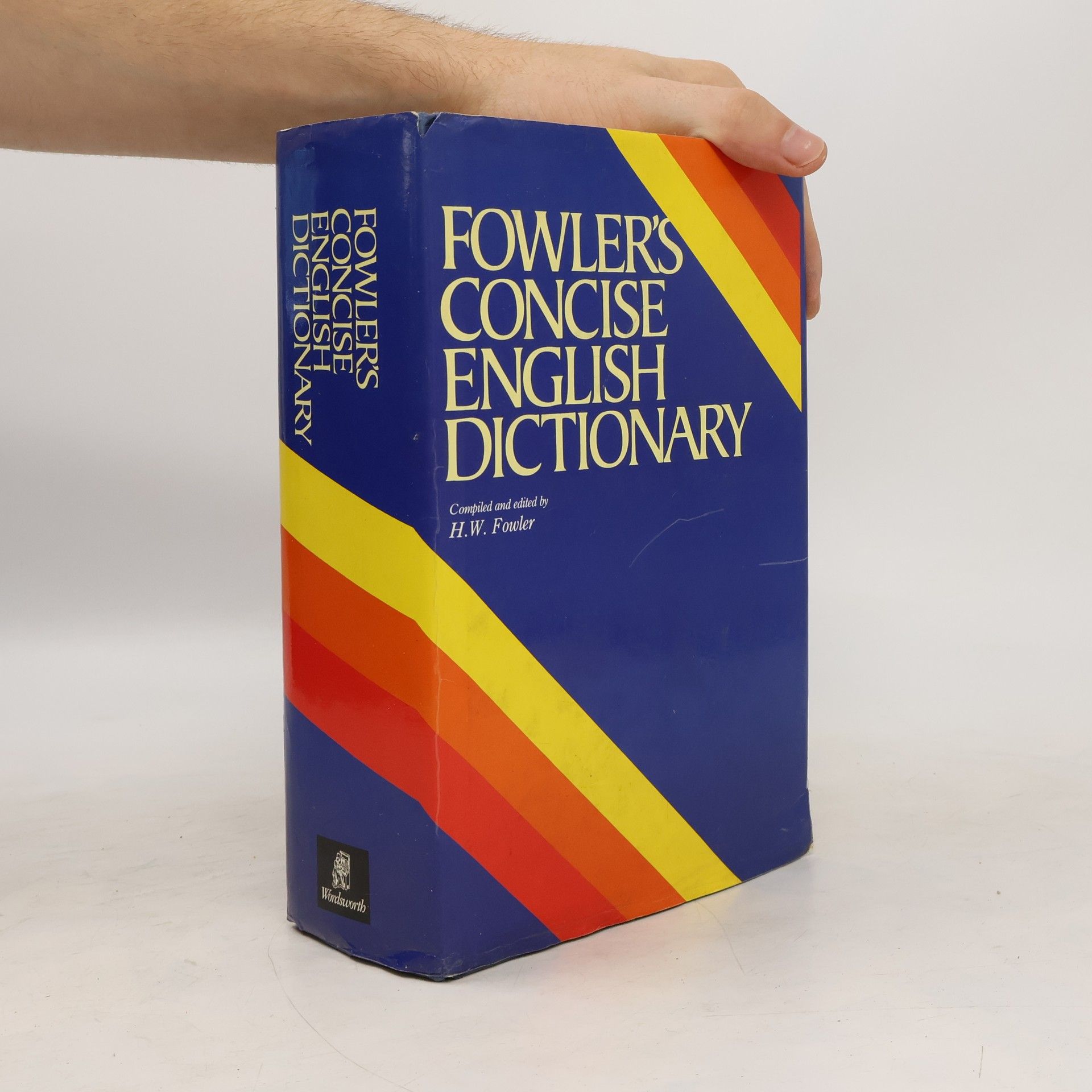 H. F. Fowler Fowler's Concise English Dictionary