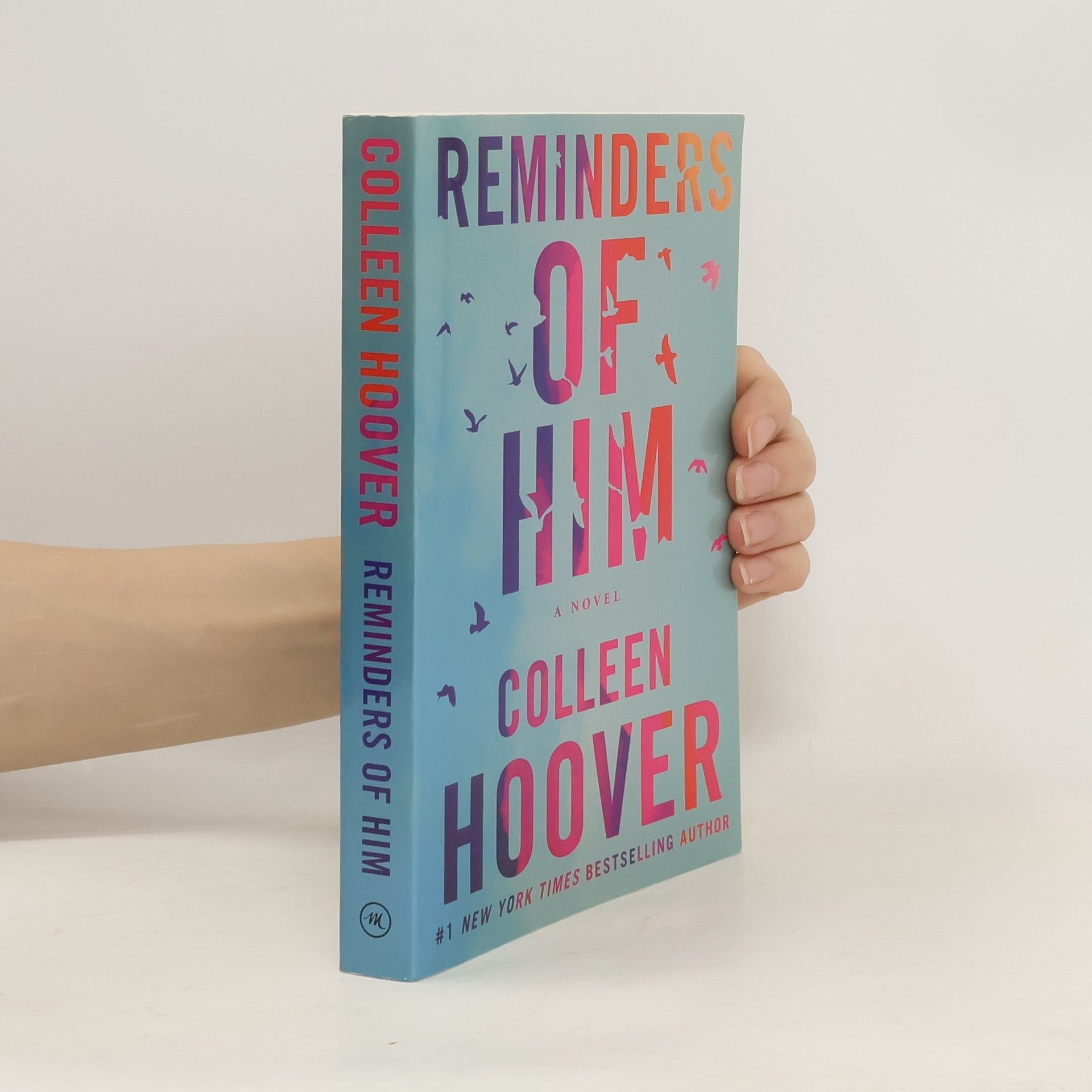 Colleen Hooverová Reminders of him