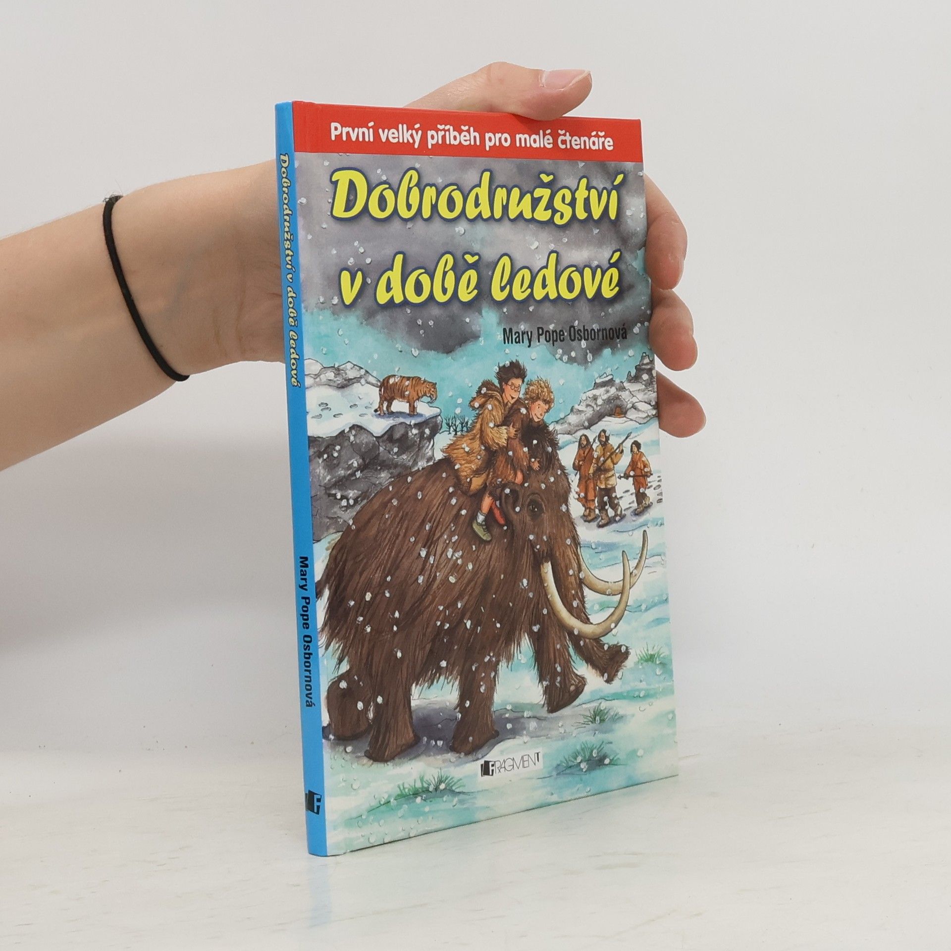 Mary Pope Osborne Dobrodružství v době ledové