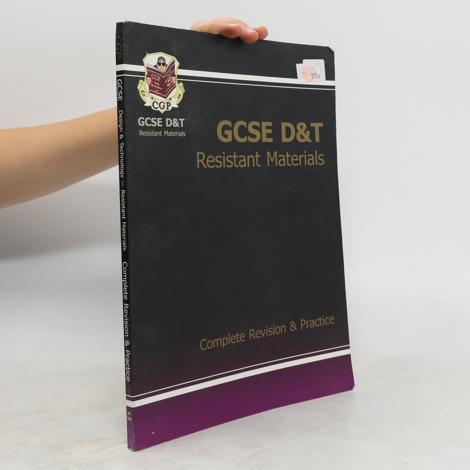 CGP Books GCSE Design & Technology Resistant Materials Complete Revision & Practice (A*-G Course)