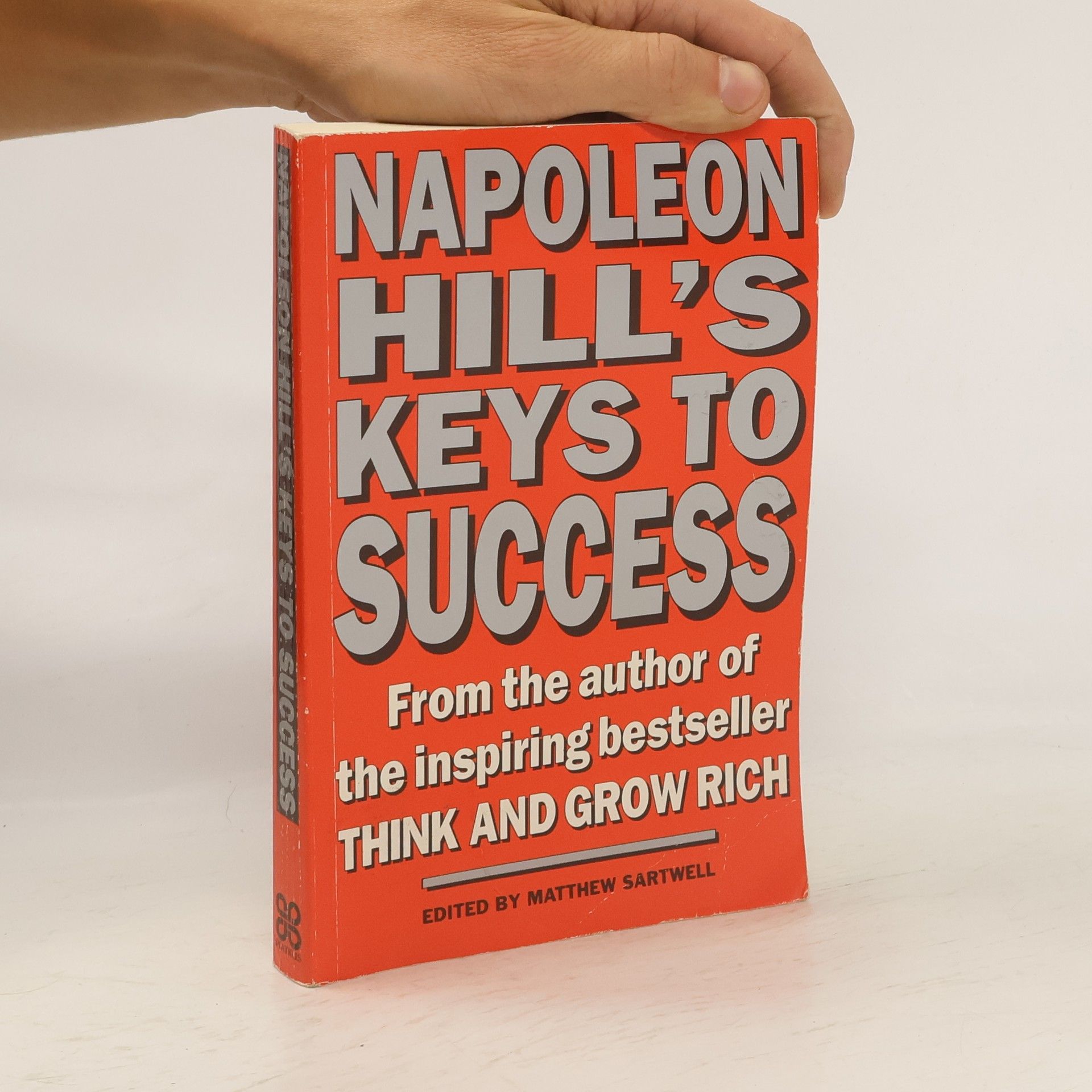 Napoleon Hill Napoleon Hill's Keys to Success