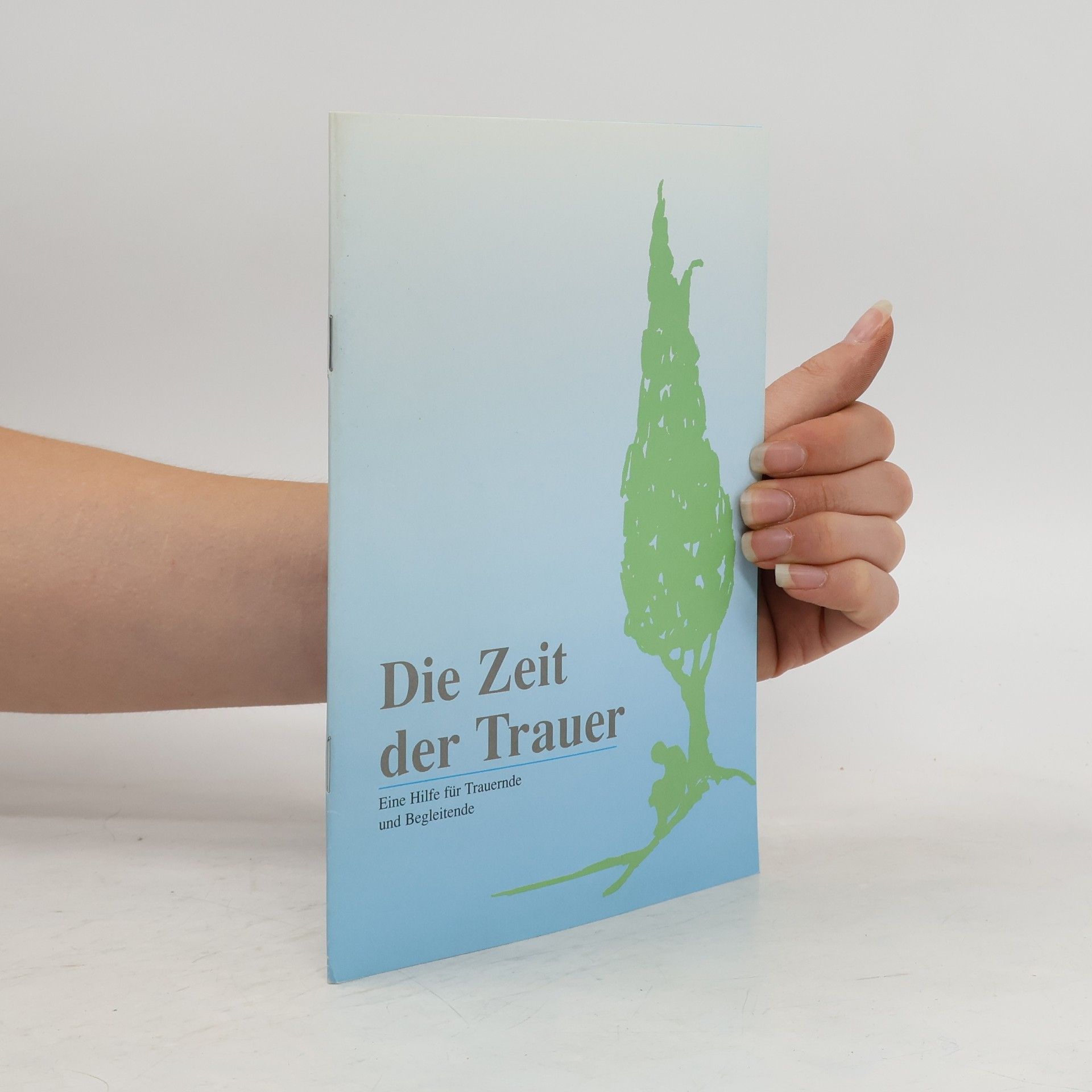 Autorenkollektiv Die Zeit der Trauer