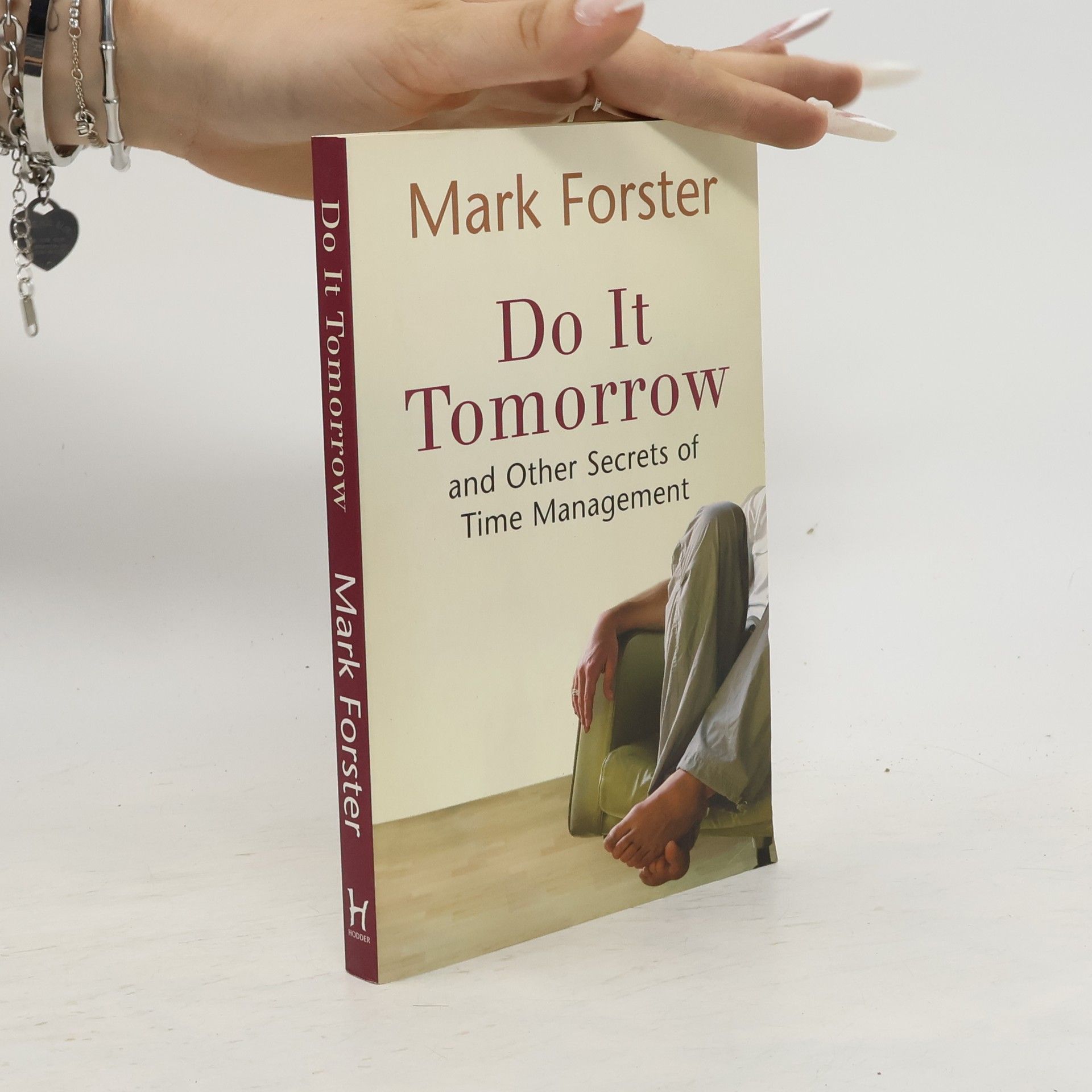 Edward M. Forster Do It Tomorrow