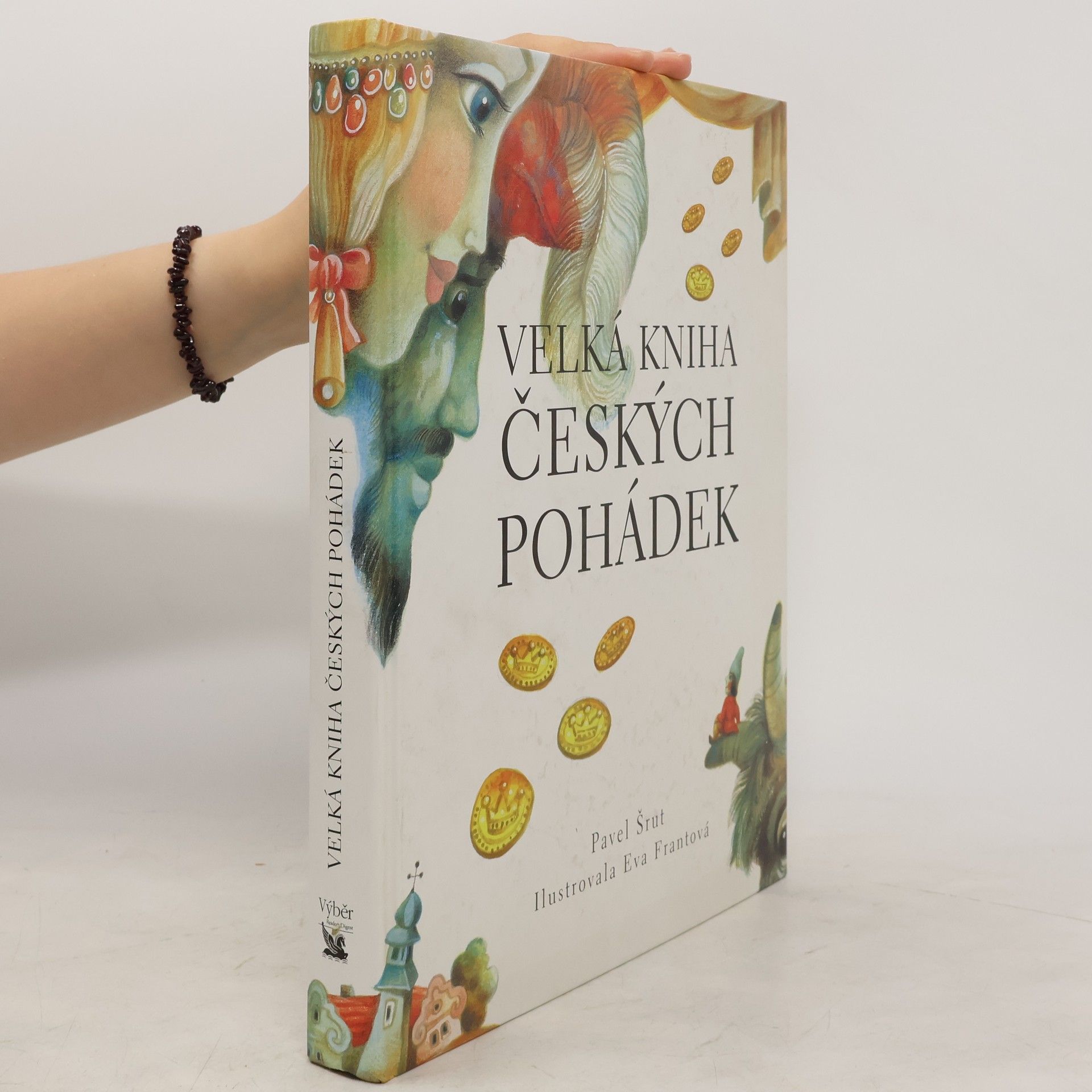 Pavel Šrut Velká kniha českých pohádek