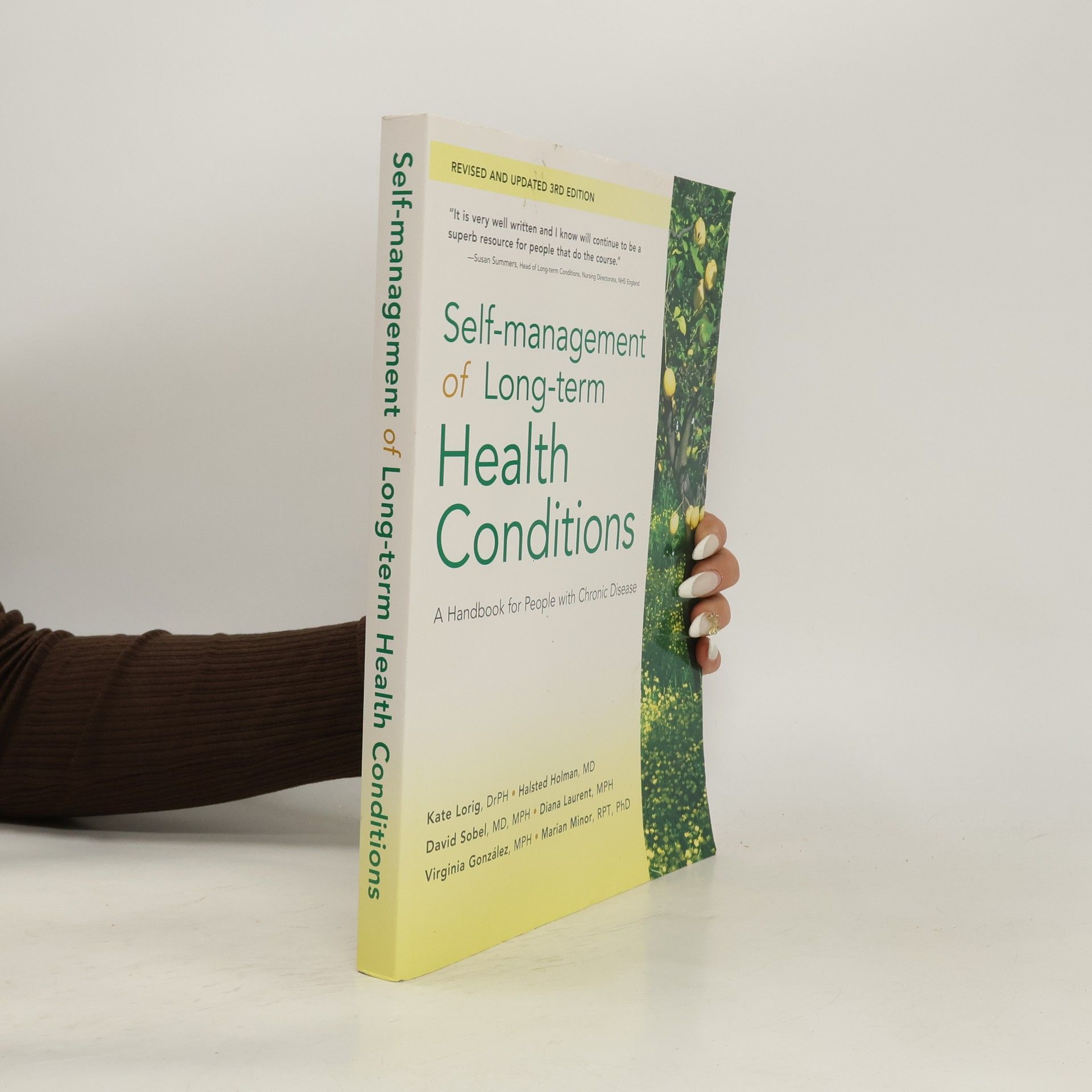 Dr. Kate Lorig Self-Management of Long-Term Health Conditions