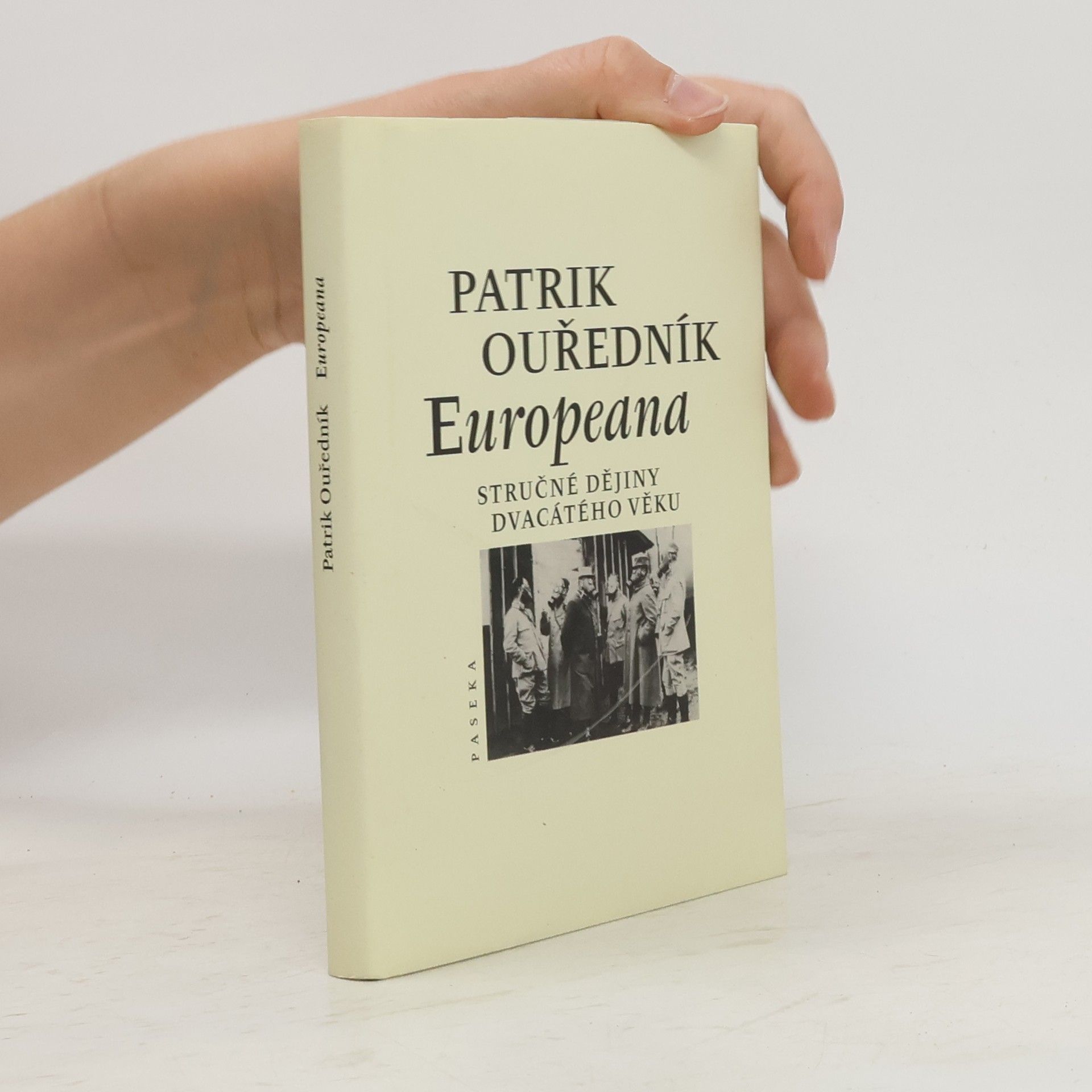 Patrik Ouředník Europeana: Stručné dějiny dvacátého věku