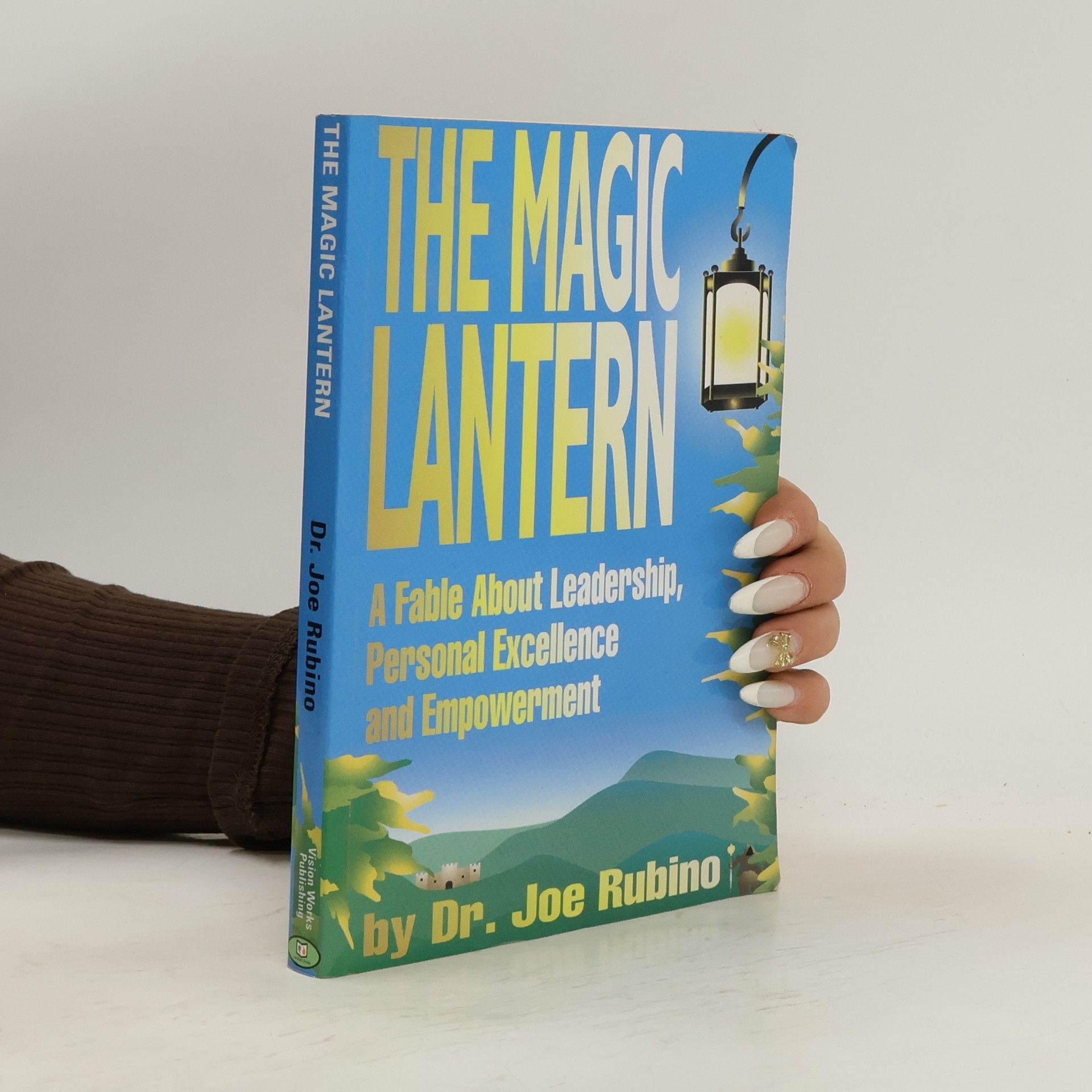 Joseph S. Rubino The Magic Lantern