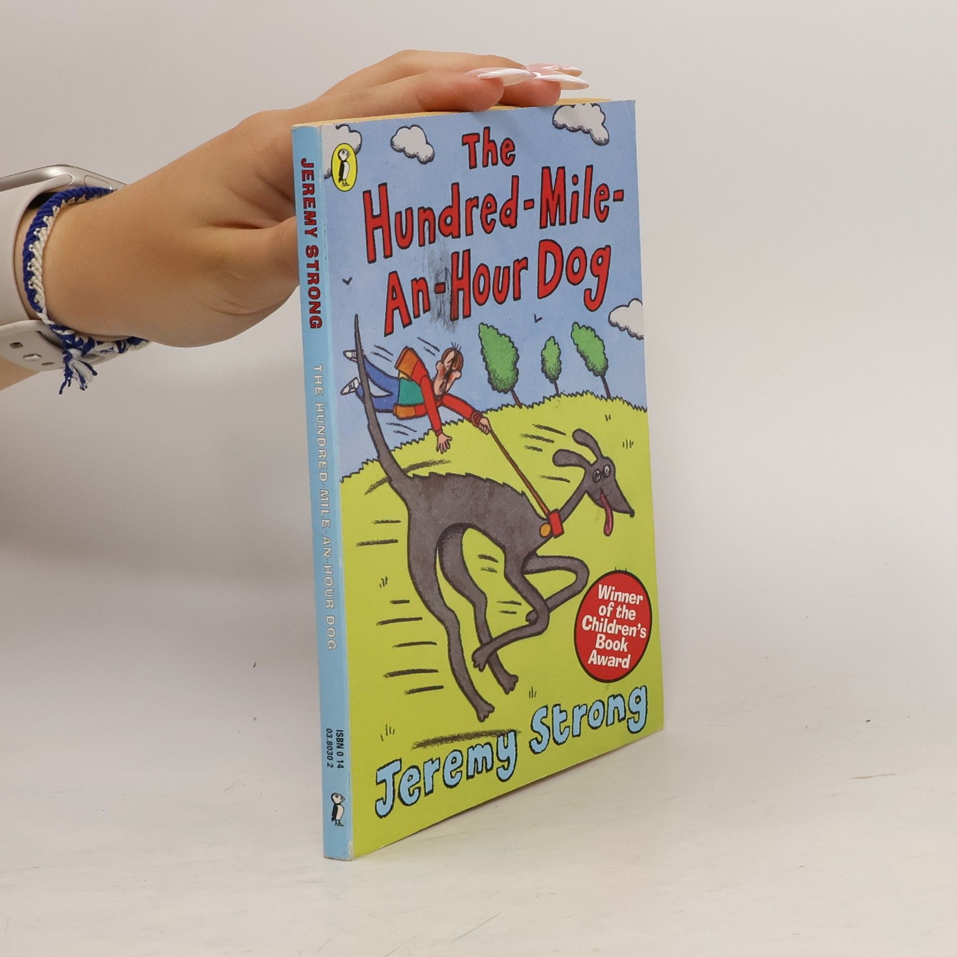 Jeremy Strong The Hundred-mile-an-hour Dog
