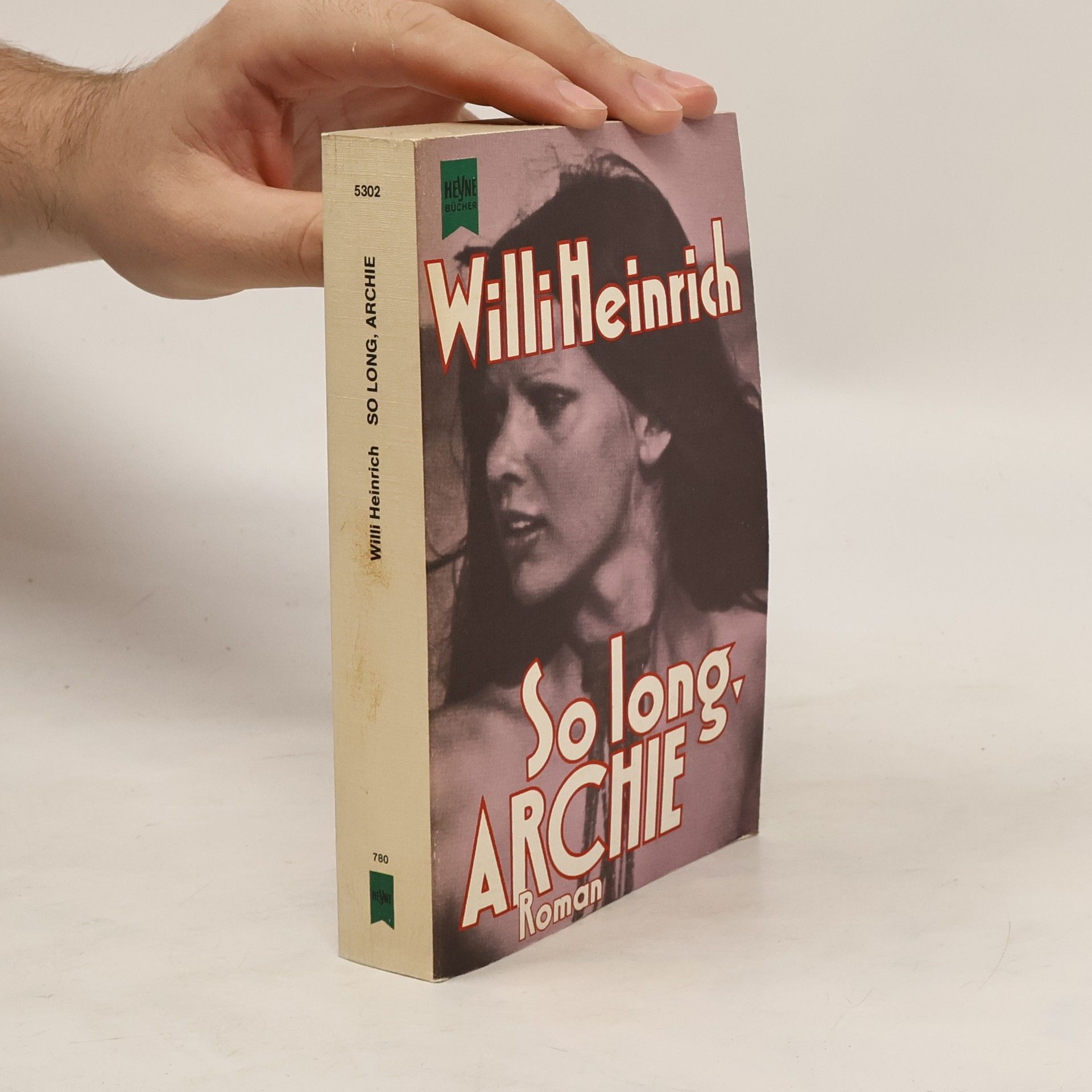 Willi Heinrich So long, Archie