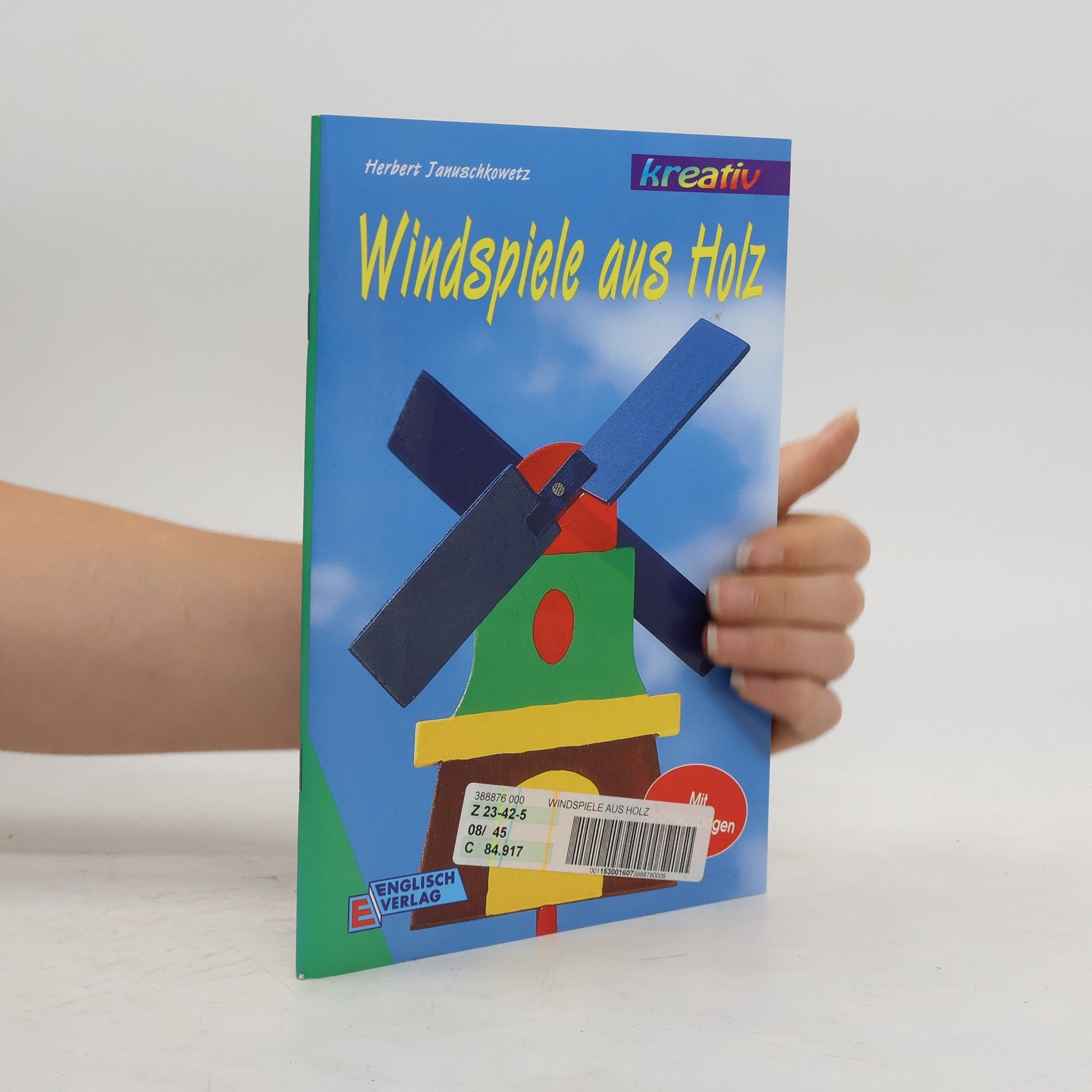 Collectif d'auteurs Windspiele aus Holz