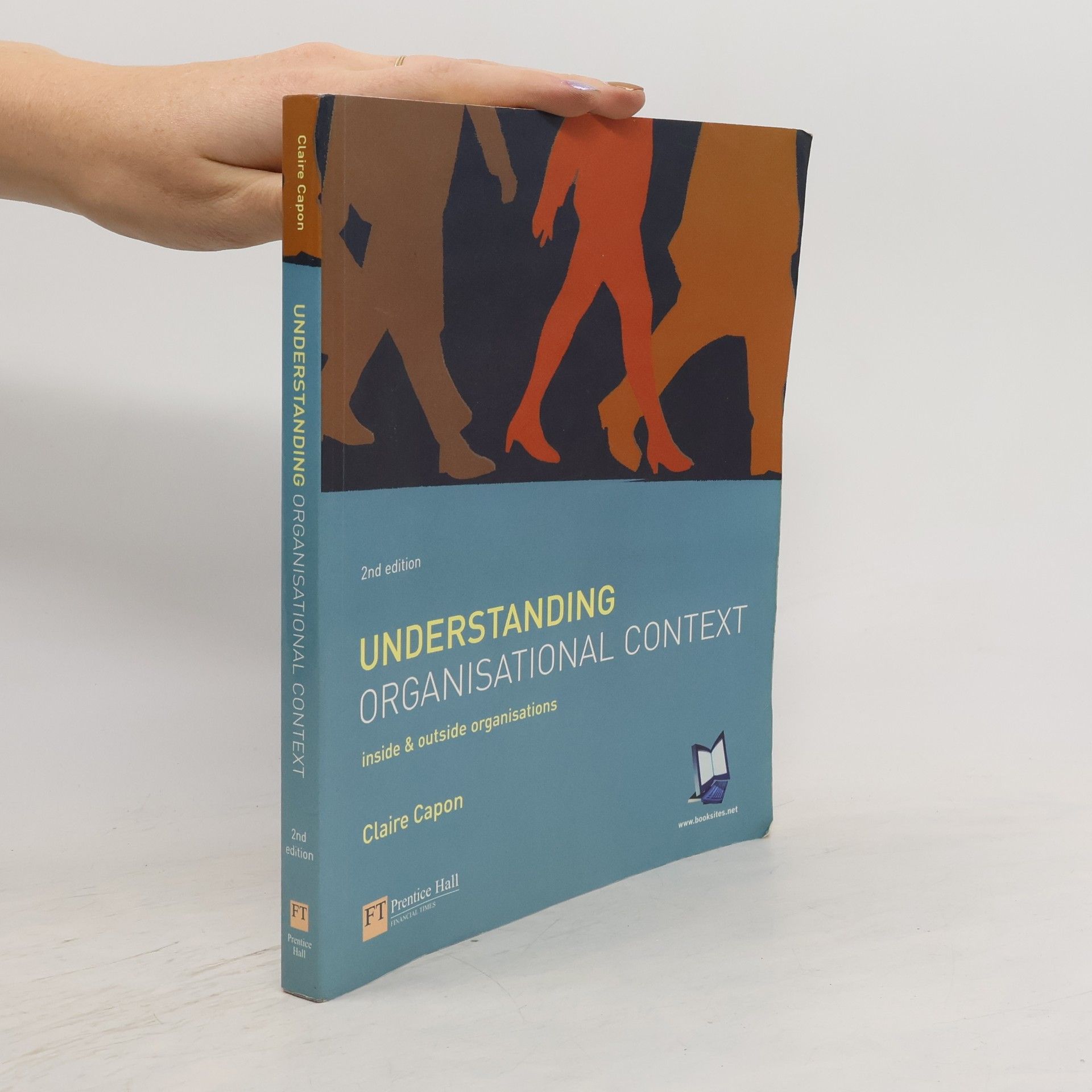 Claire Capon Understanding Organisational Context