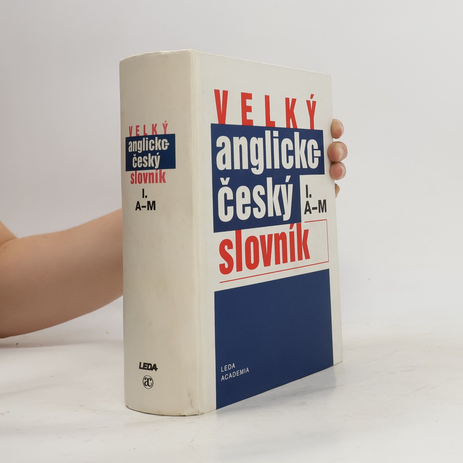 Karel Hais Velký anglicko-český slovník. 1. díl, A-M