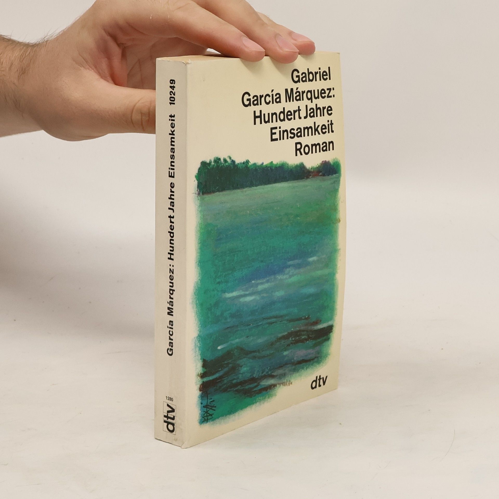 Gabriel García Márquez Hundert Jahre Einsamkeit