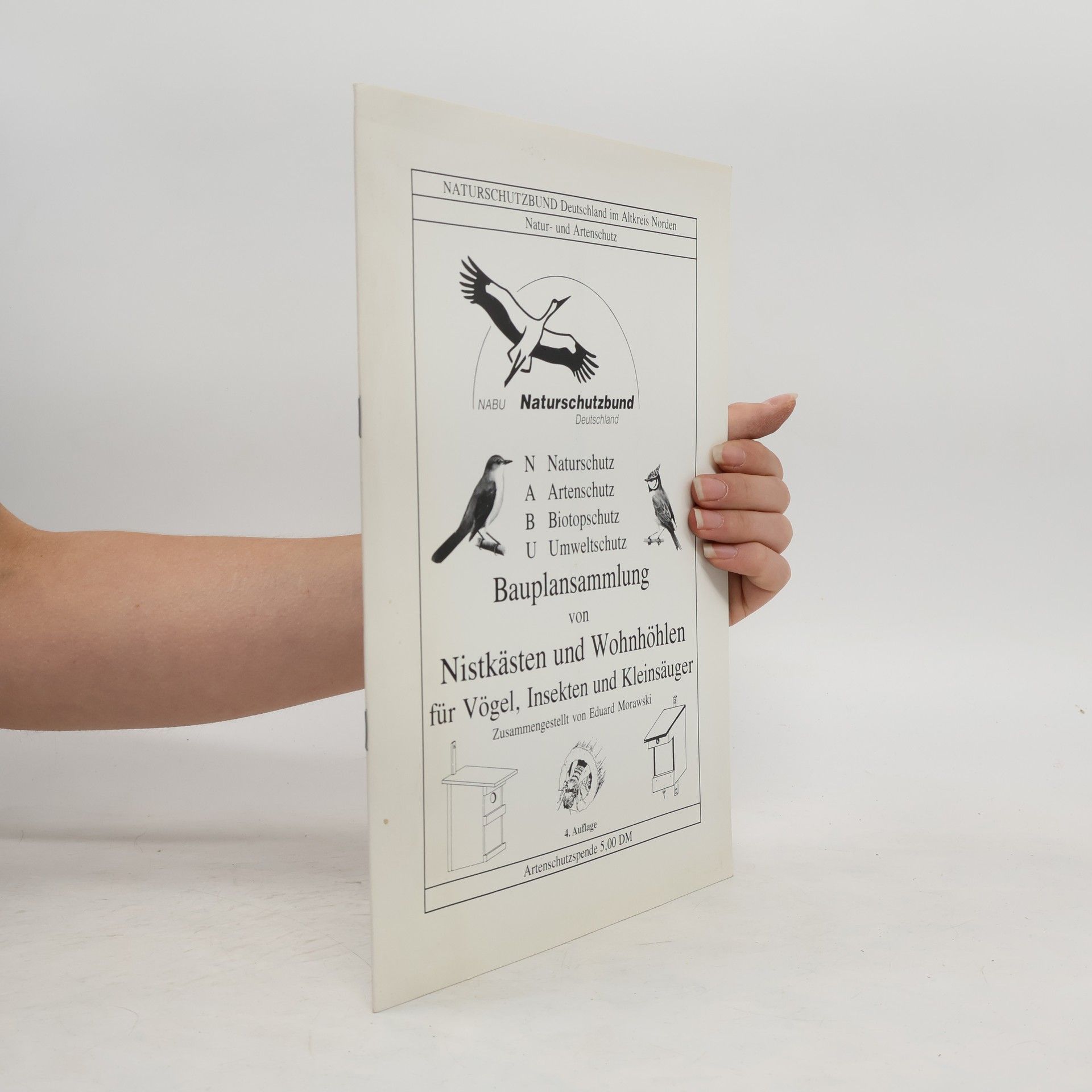 Eduard Morawski Bauplansammlung von Nistkästen und Wohnhöhlen für Vögel, Insekten und Kleinsäuger