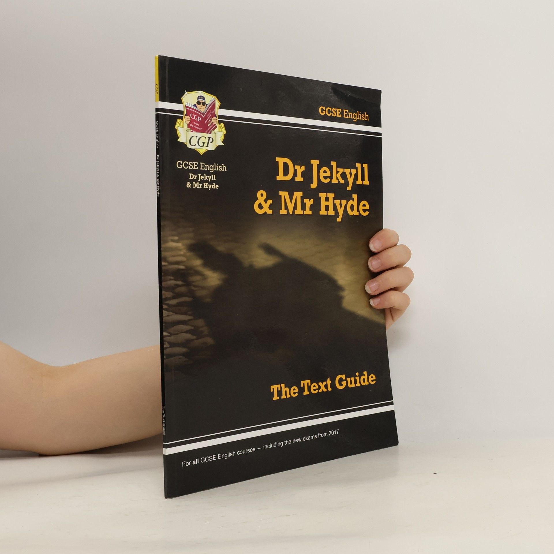 CGP Books Grade 9-1 GCSE English Text Guide - Dr Jekyll and Mr Hyde