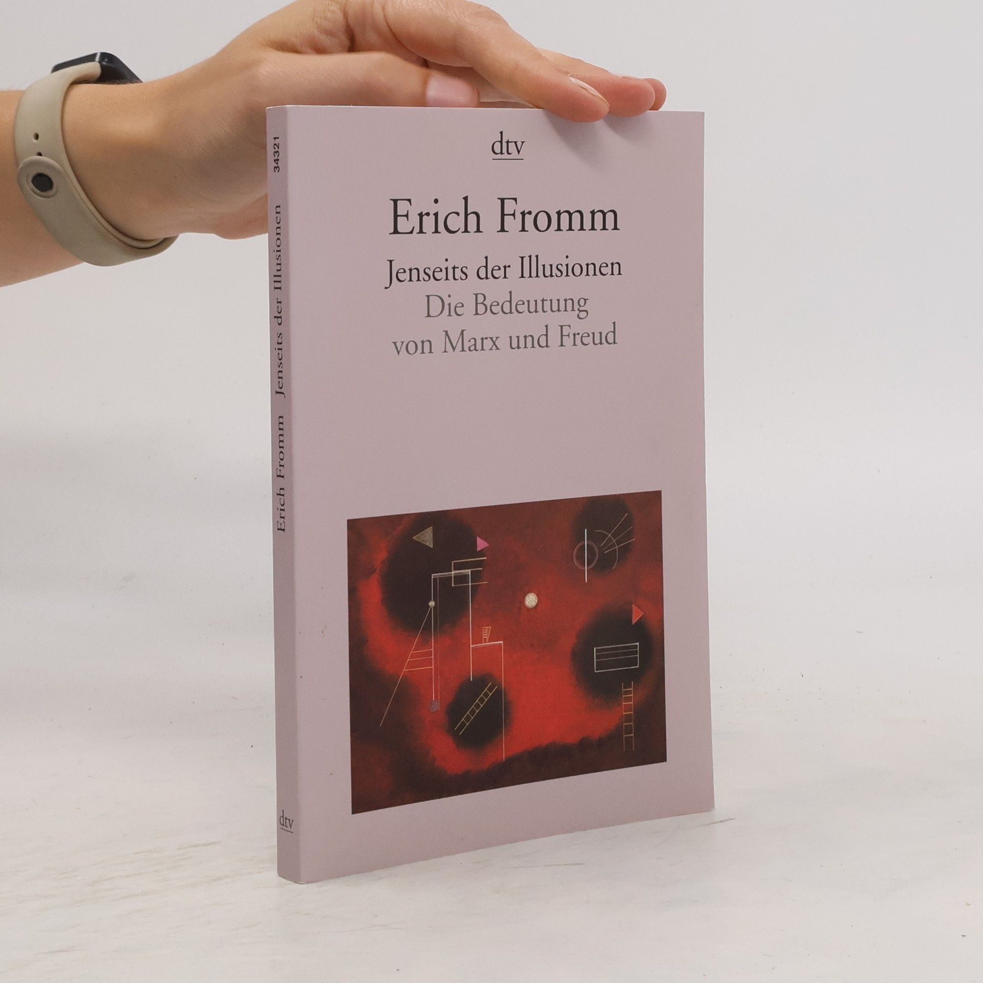 Erich Fromm Die Bedeutung von Marx und Freud