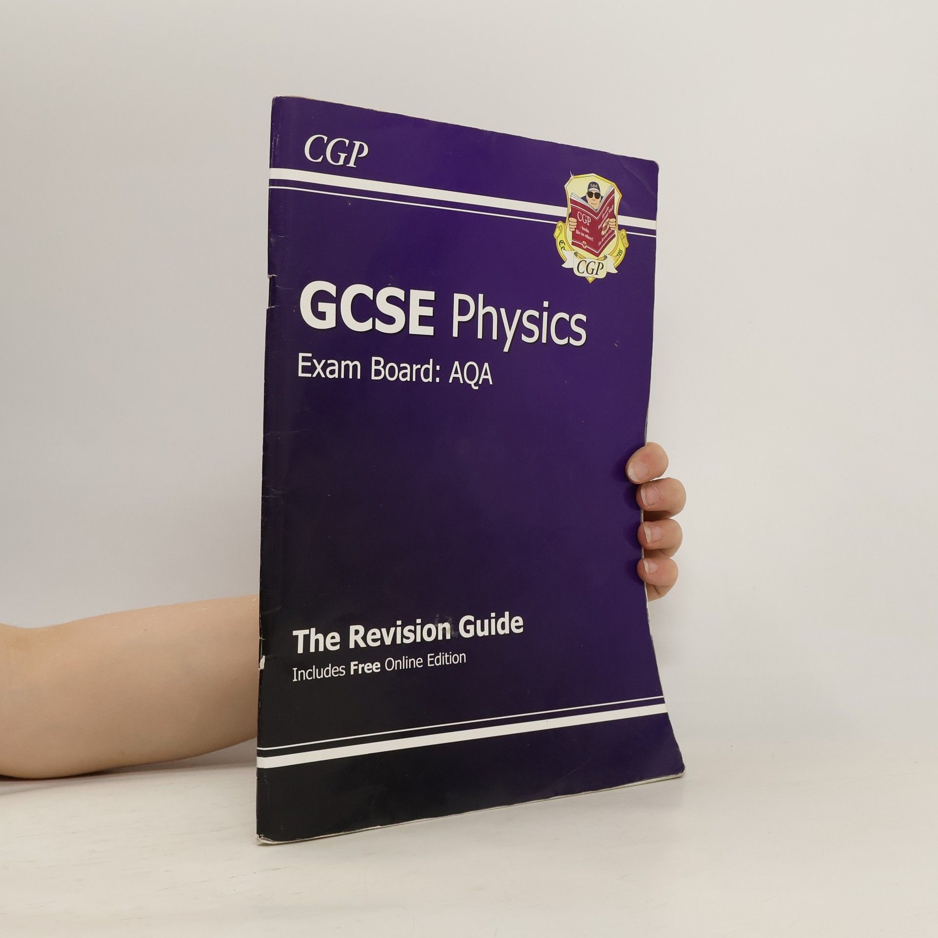 CGP Books GCSE Physics AQA Revision Guide  (A*-G Course)
