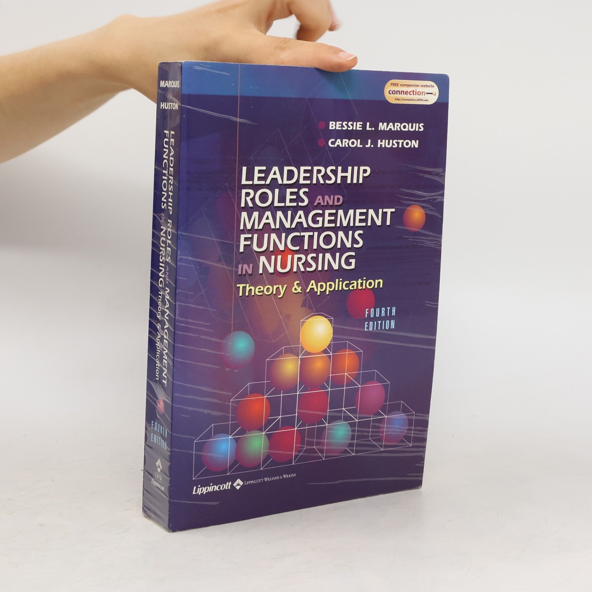 Bessie L. Marquis Leadership Roles and Management Functions in Nursing