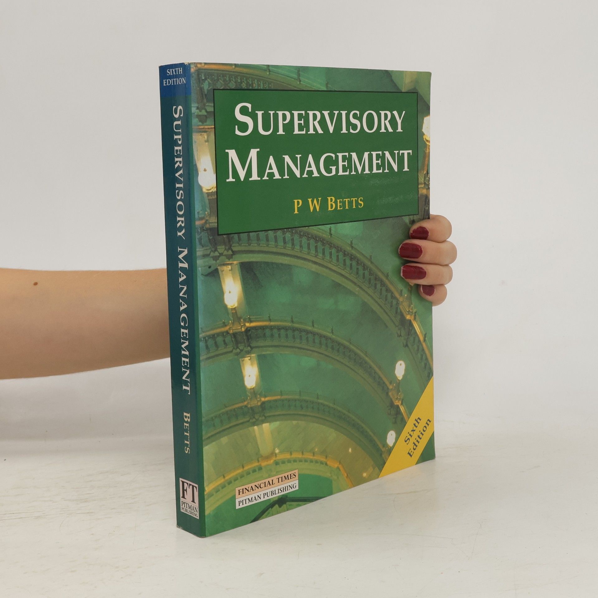 P. W. Betts Supervisory Management