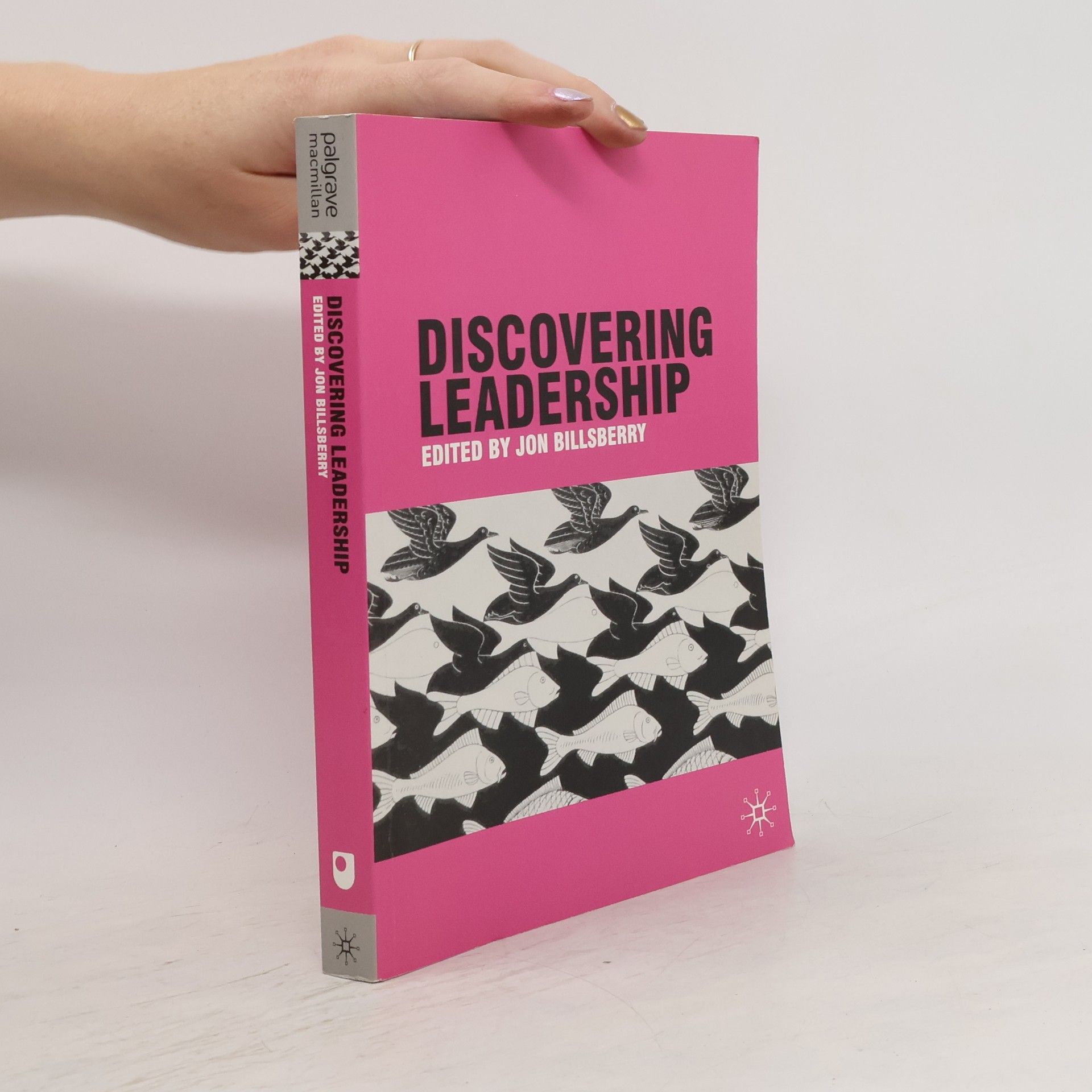Jon Billsberry Discovering Leadership