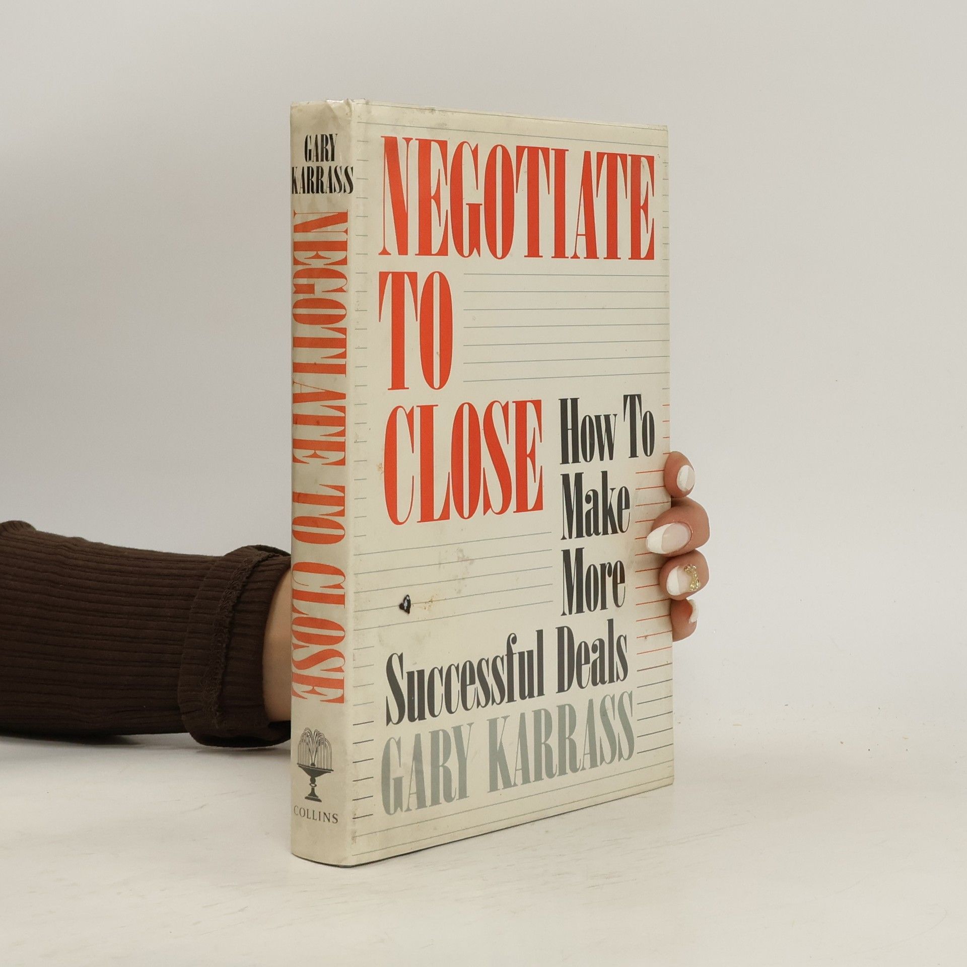 Gary Karrass Negotiate to Close