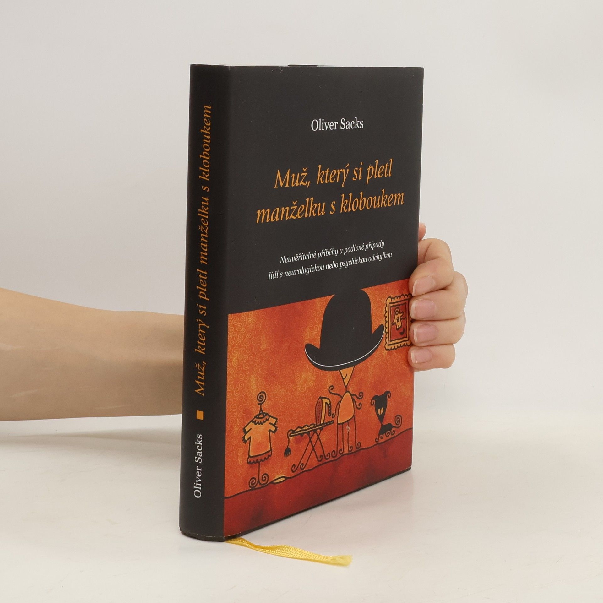 Muž, který si pletl manželku s kloboukem