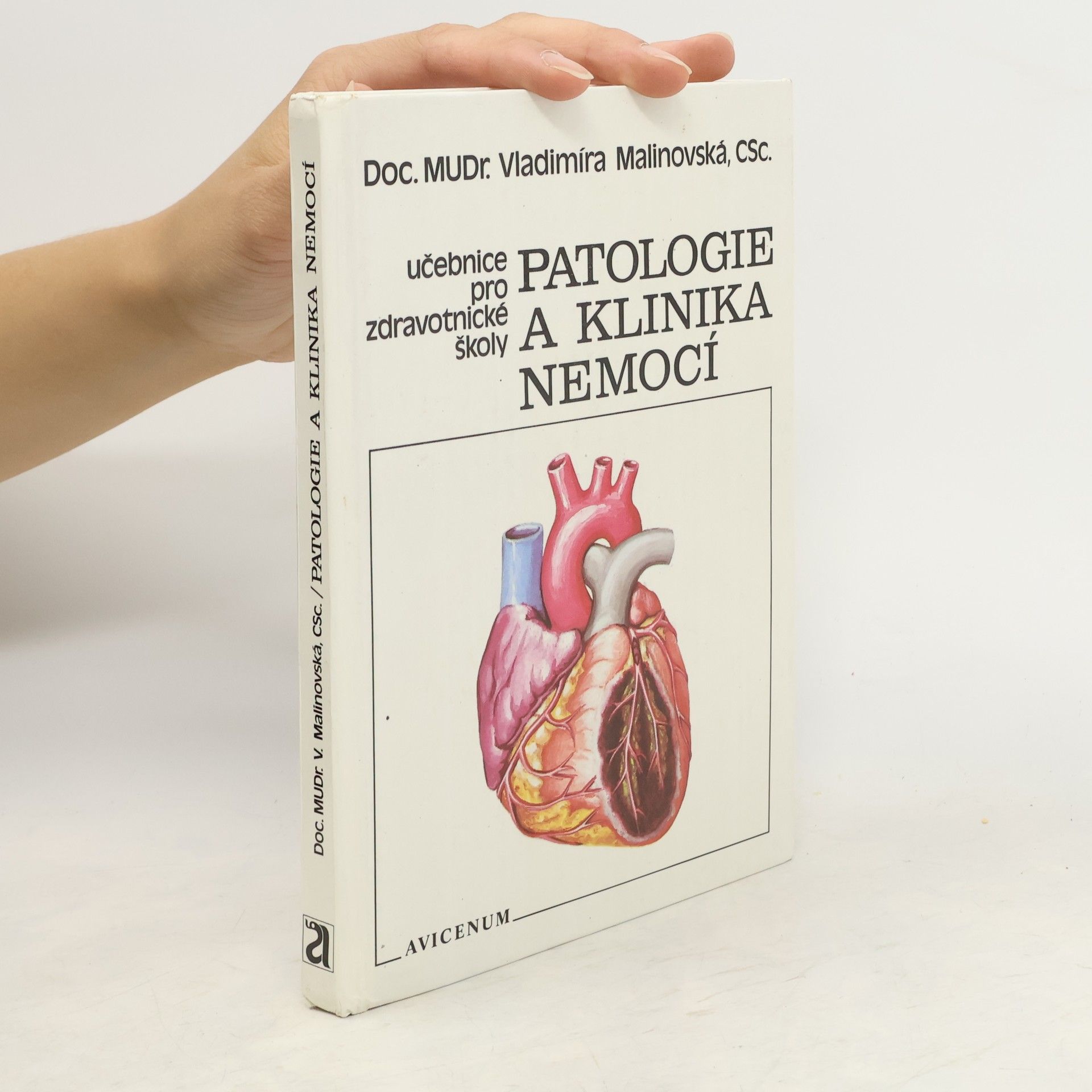 Vladimíra Malinovská Patologie a klinika nemocí