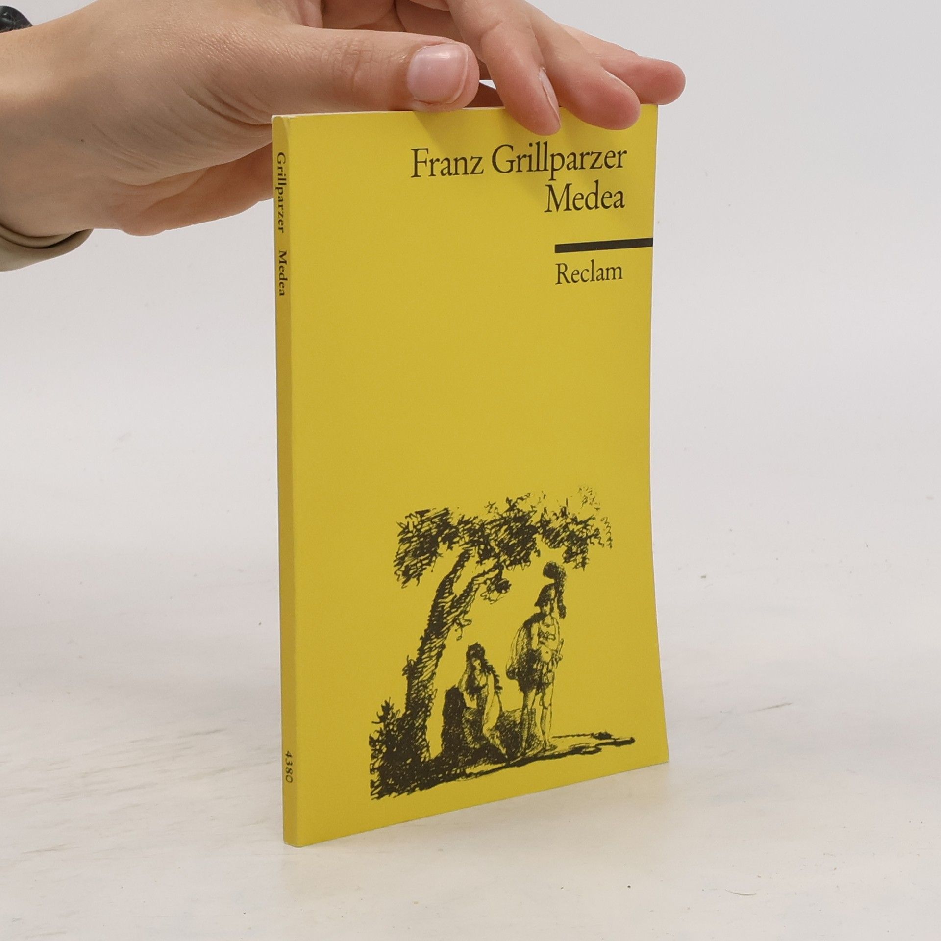 Franz Grillparzer Medea: Trauerspiel in fünf Aufzügen