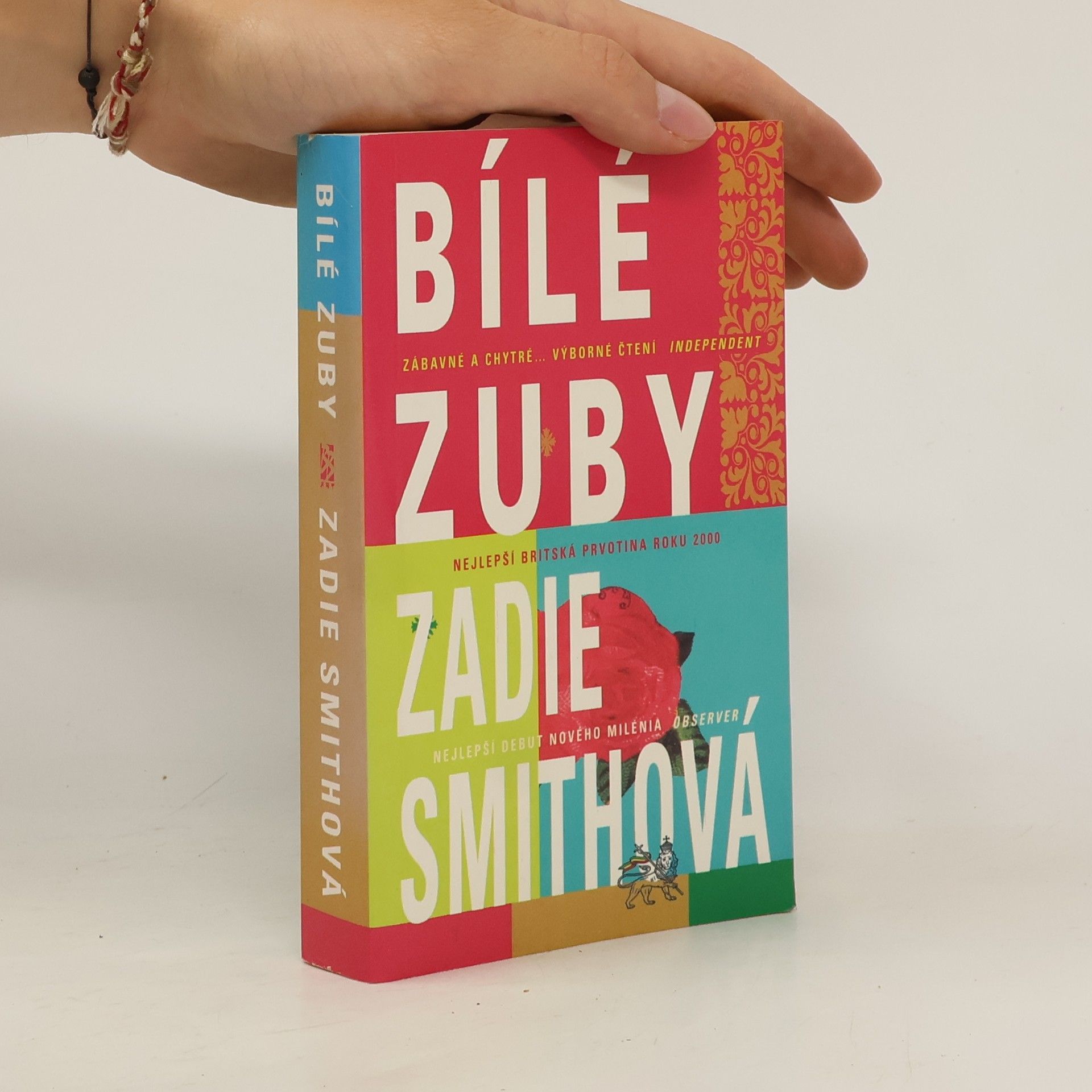 Zadie Smith Bílé zuby