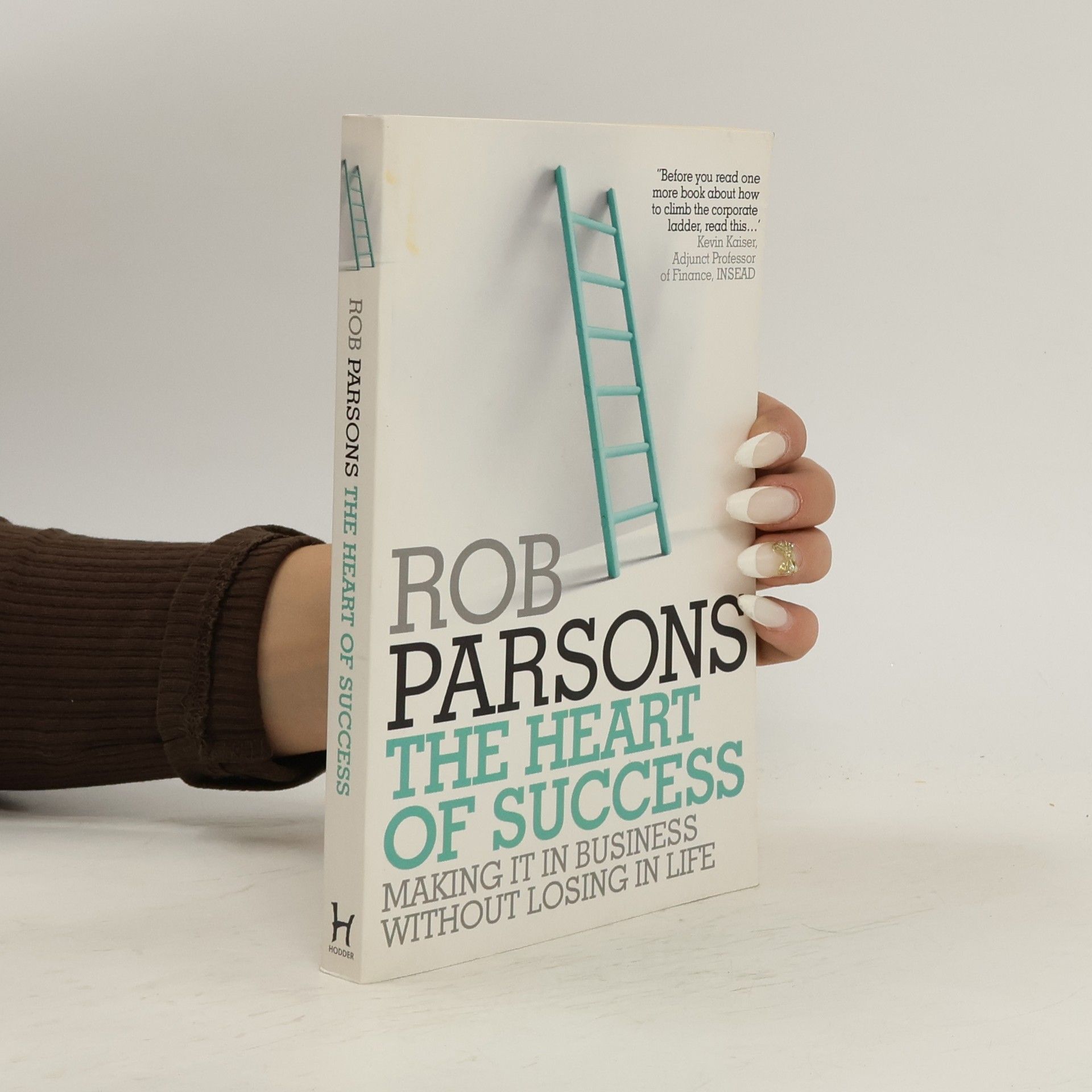 Rob Parsons The Heart of Success