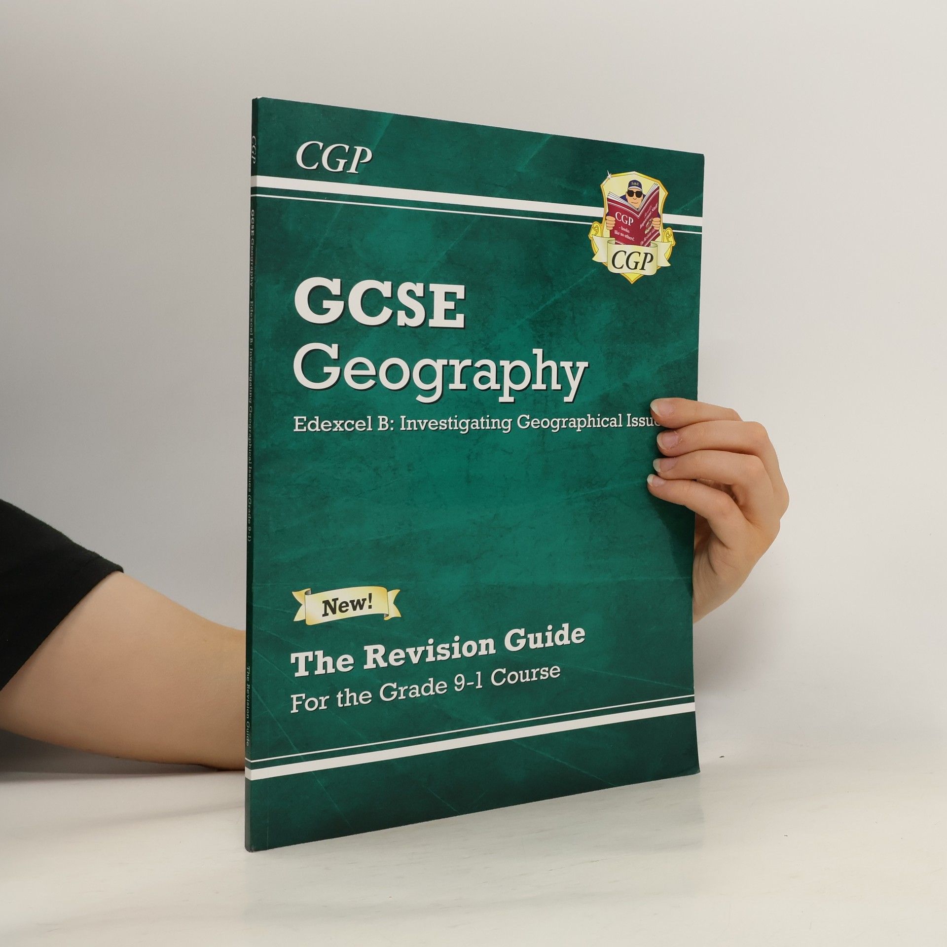 CGP Books New Grade 9-1 GCSE Geography Edexcel B: Investigating Geographical Issues - Revision Guide