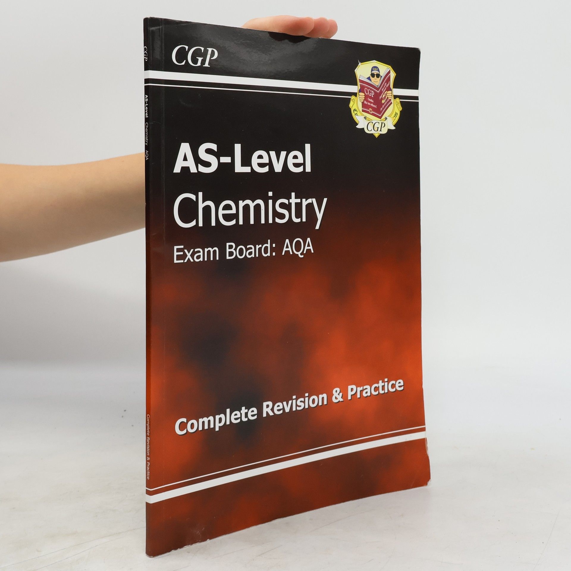 Collectif d'auteurs As Level Chemistry. Exam Board Aqa. Complete Revision & Practice