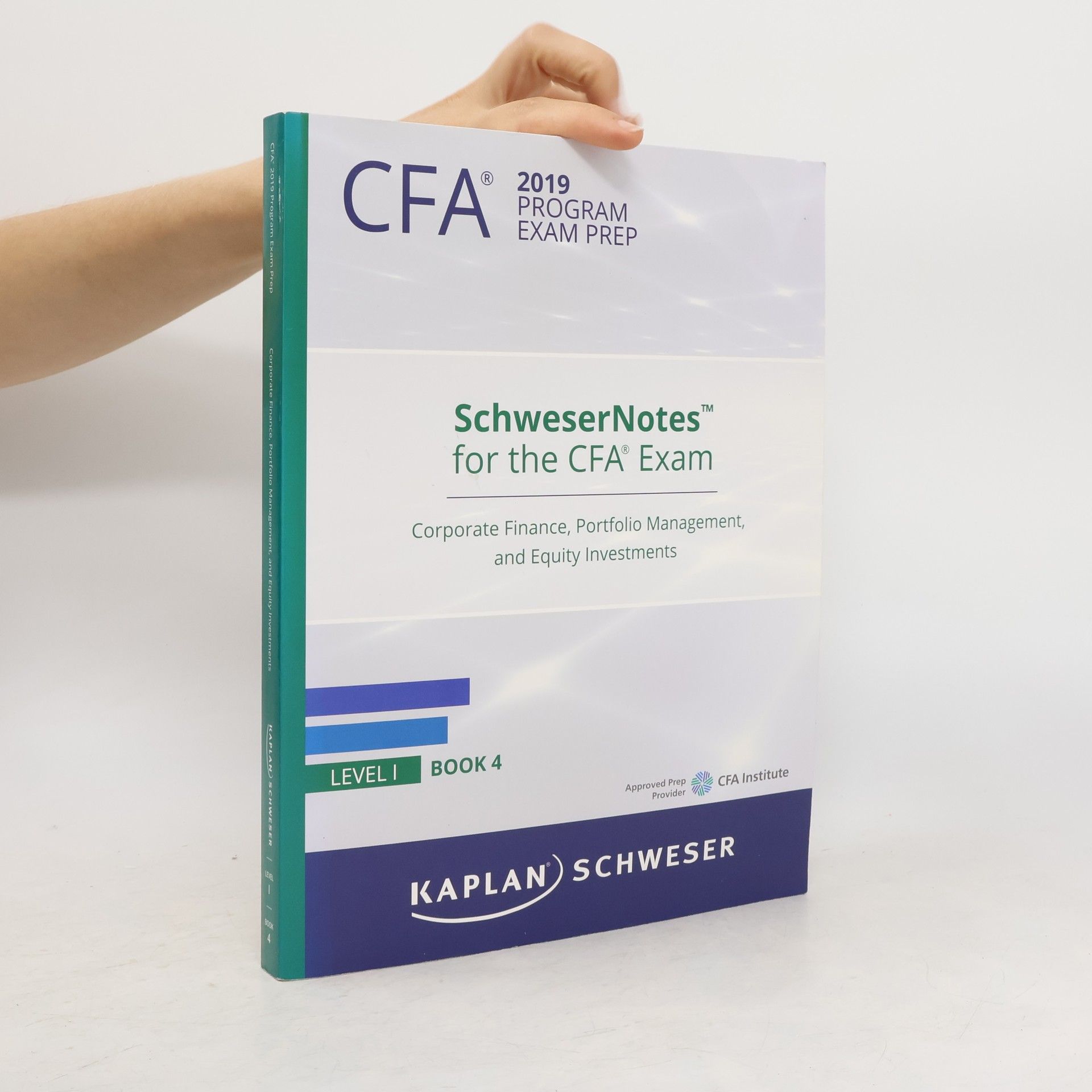 Kolektiv autorů SchweserNotes for the CFA Exam
