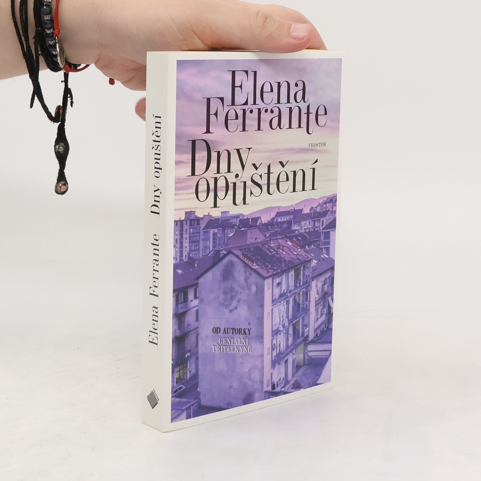 Elena Ferrante Dny opuštění