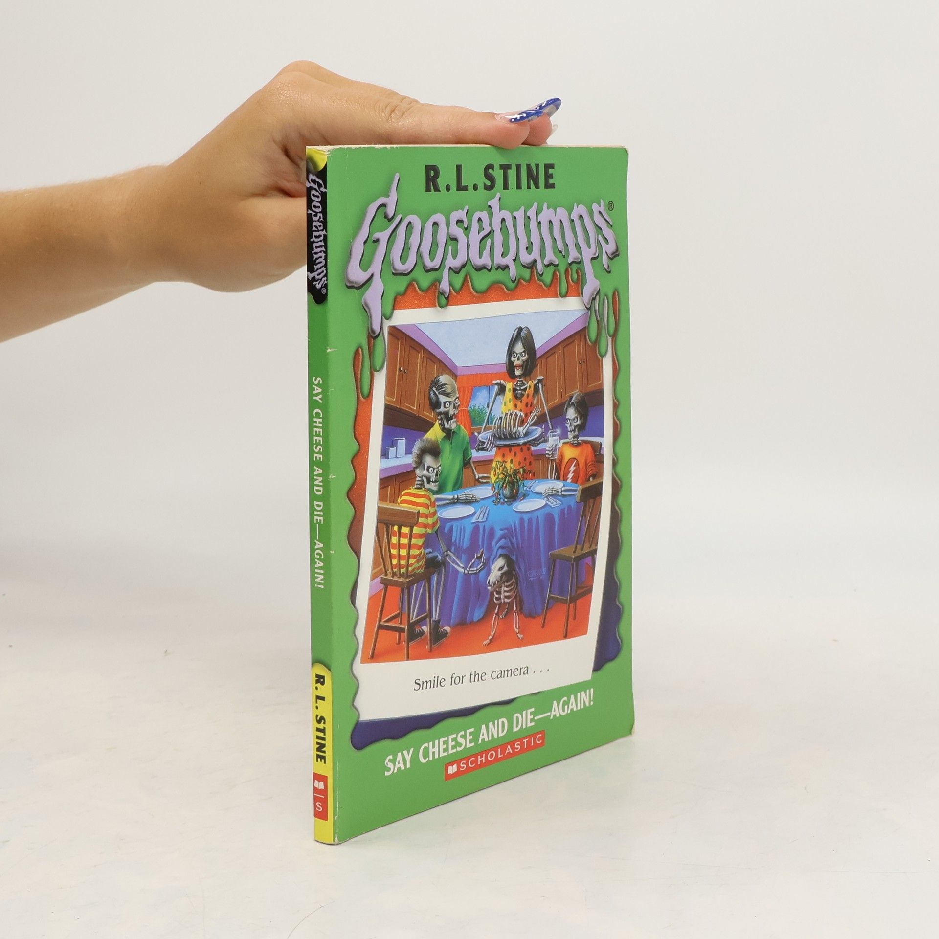 R. L. Stine Goosebumps. Say Cheese and Die - Again!
