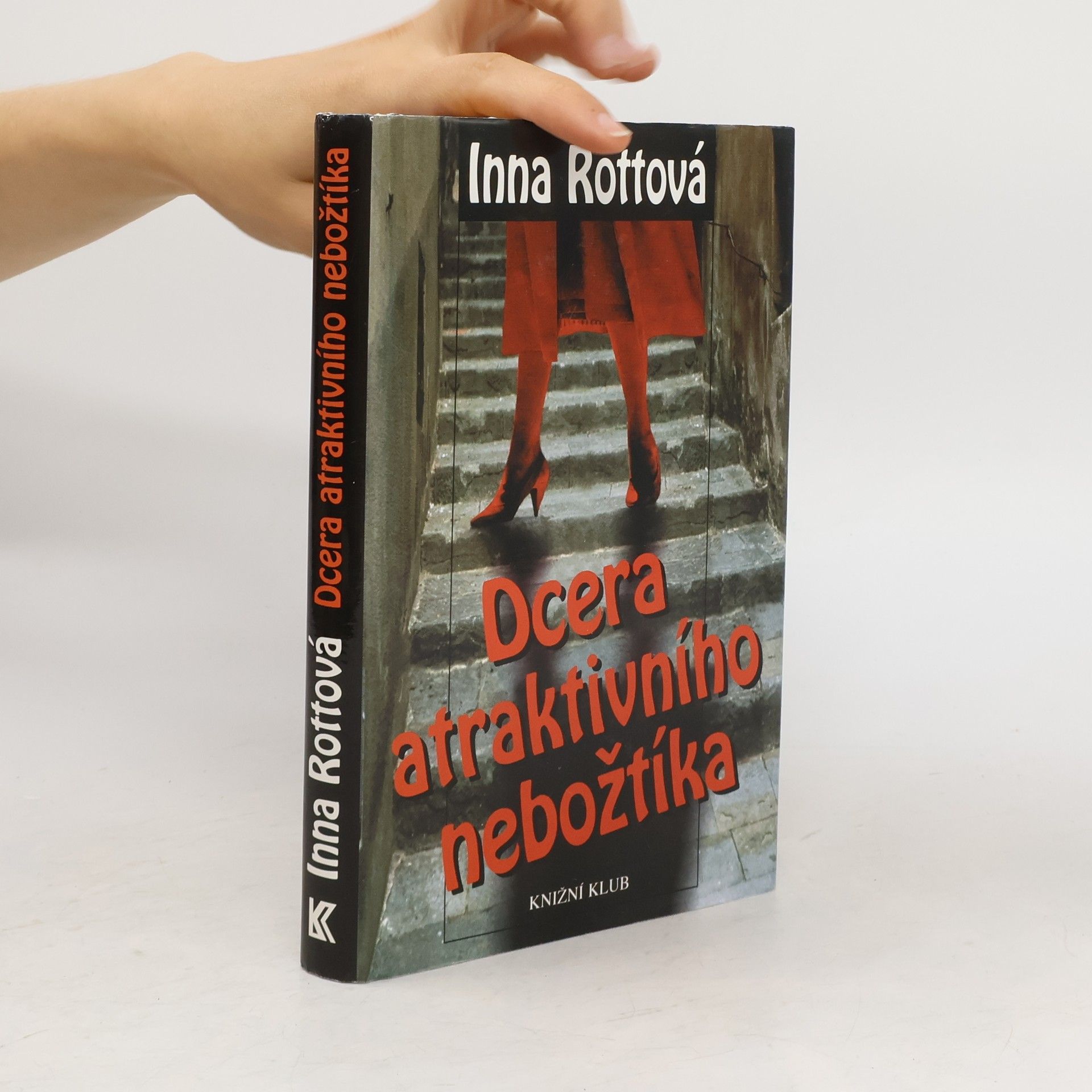 Inna Mirovská Dcera atraktivního nebožtíka