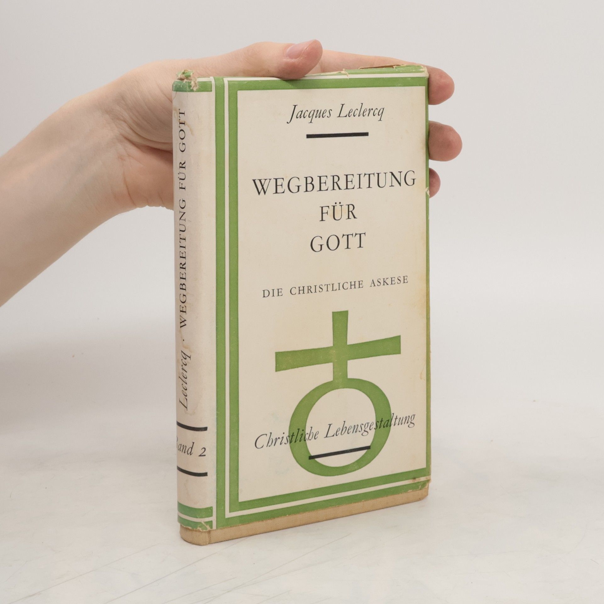 Jacques Leclercq Wegbereitung für Gott