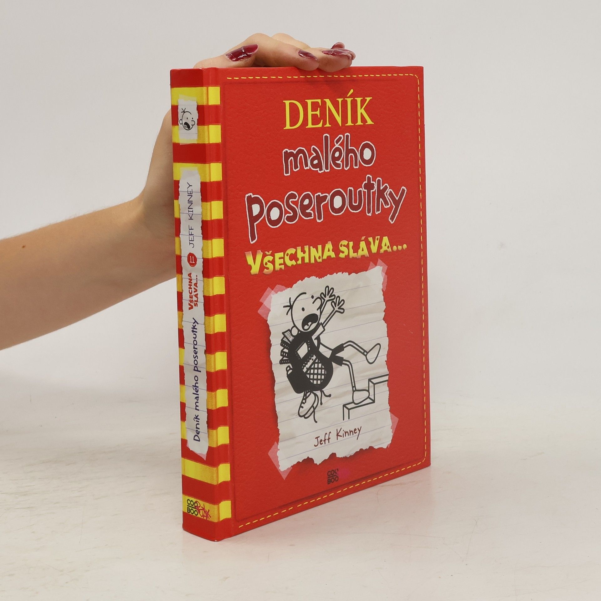 Jeff Kinney Deník malého poseroutky 11. Všechna sláva...