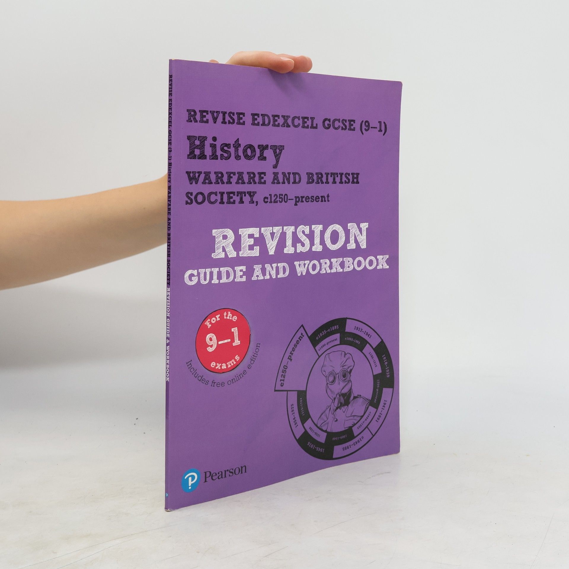 Trevor Sharkey Pearson Edexcel GCSE (9-1) History Warfare and British society, c1250-present Revision Guide and Workbook