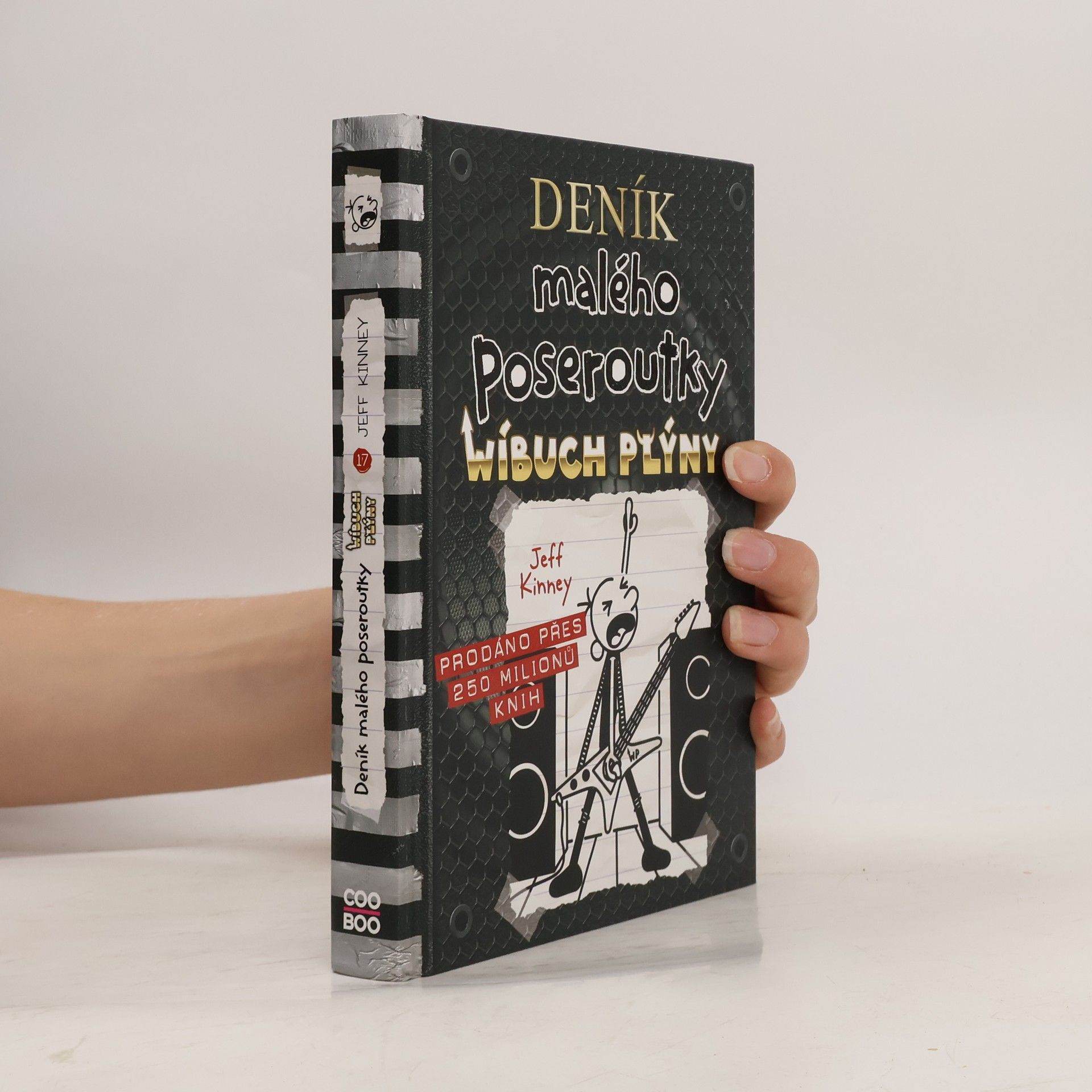 Jeff Kinney Deník malého poseroutky 17. Wíbuch plýny