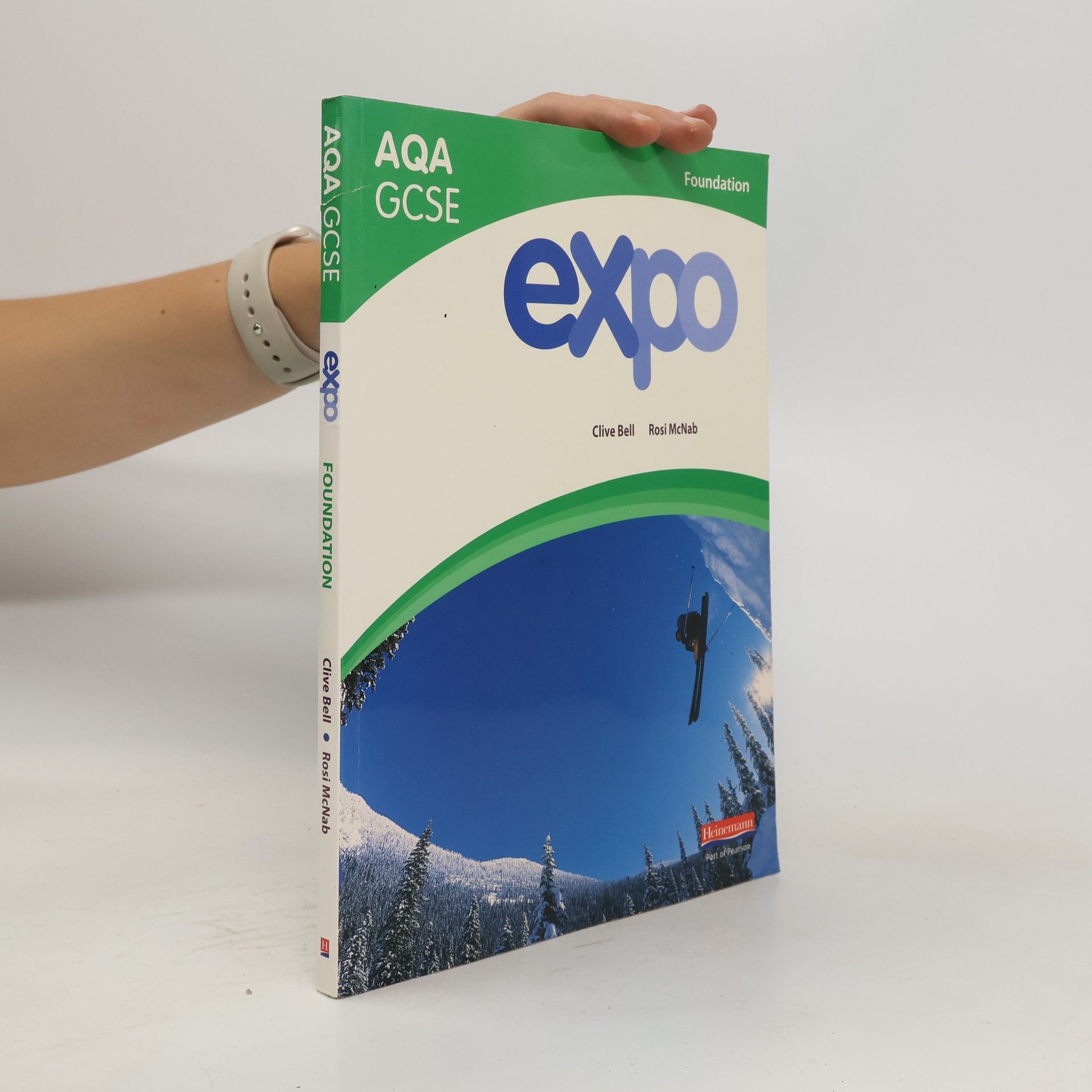 Clive Bell Expo AQA GCSE French Foundation Student Book