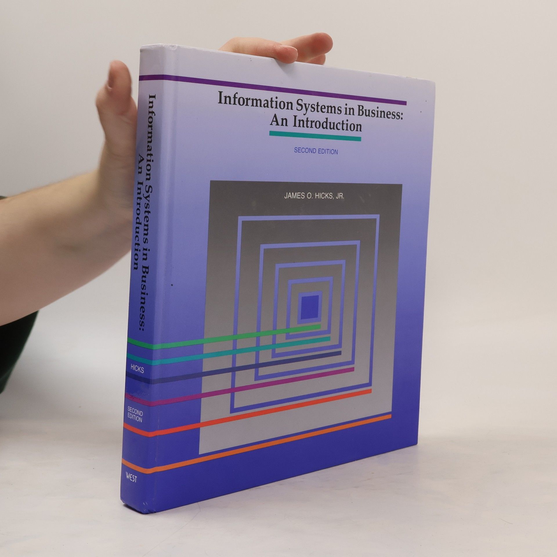 James O. Hicks Information Systems in Business
