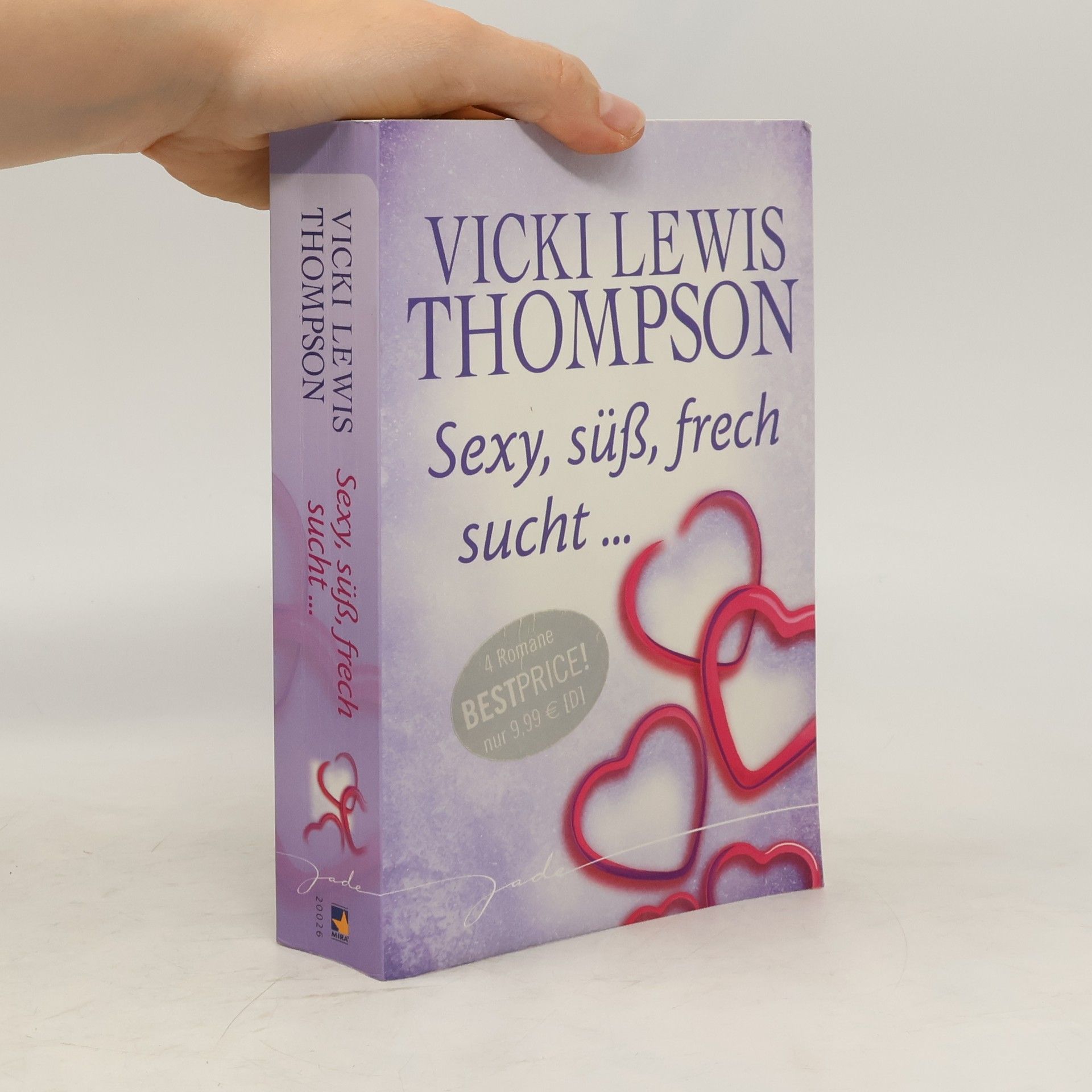 Vicki Lewis Thompson Sexy, süß, frech sucht ...