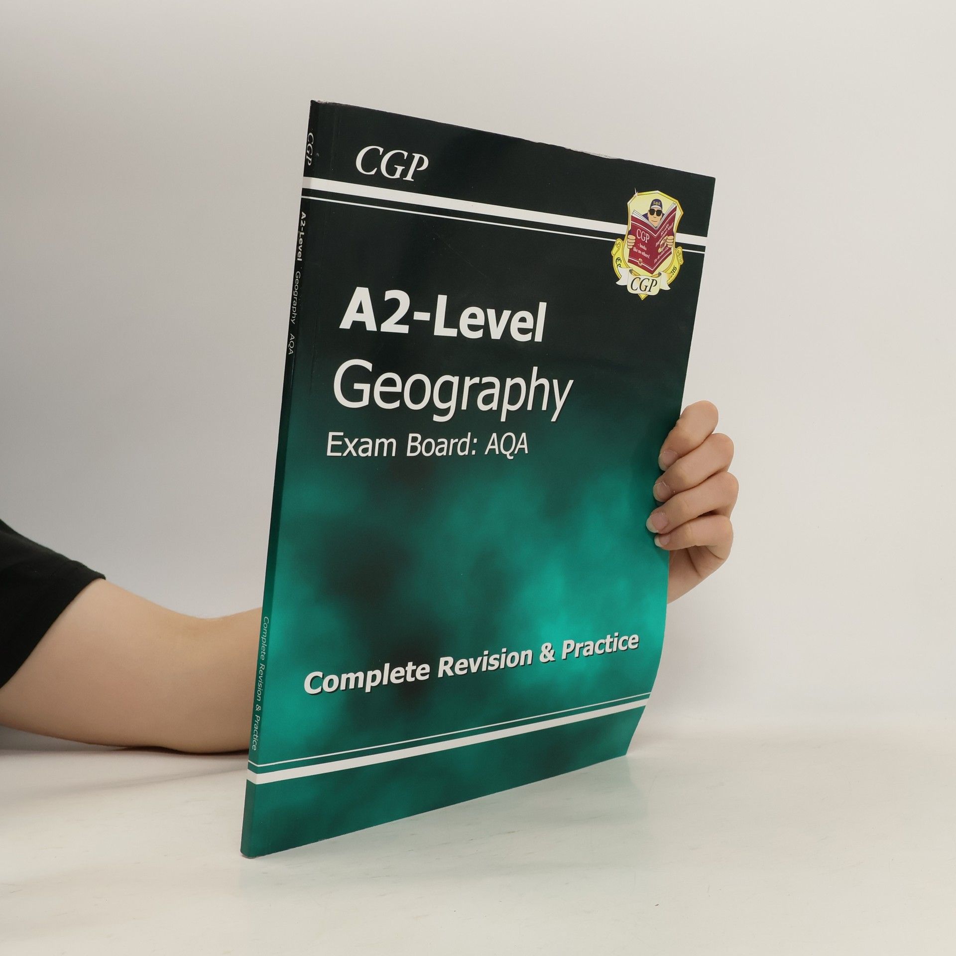 CGP Books A2 Level Geography AQA Complete Revision & Practice