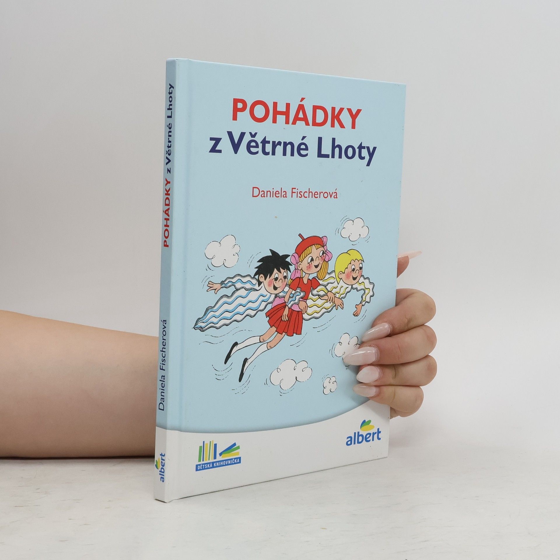 Daniela Fischer Pohádky z Větrné Lhoty